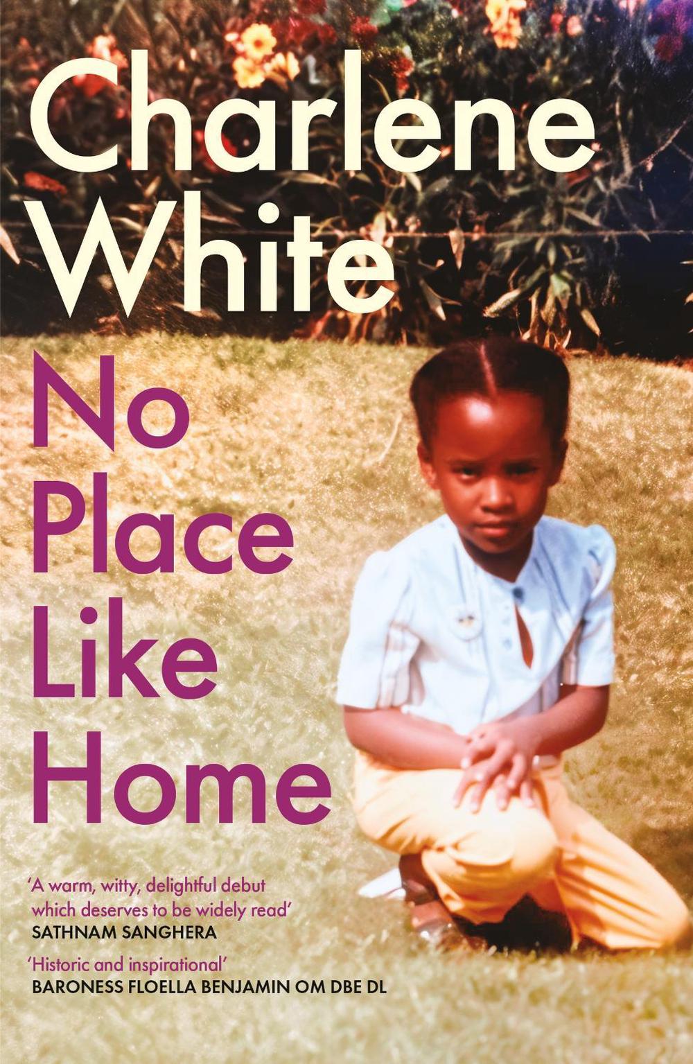 No Place Like Home by Charlene White - ISBN: 9780349703664