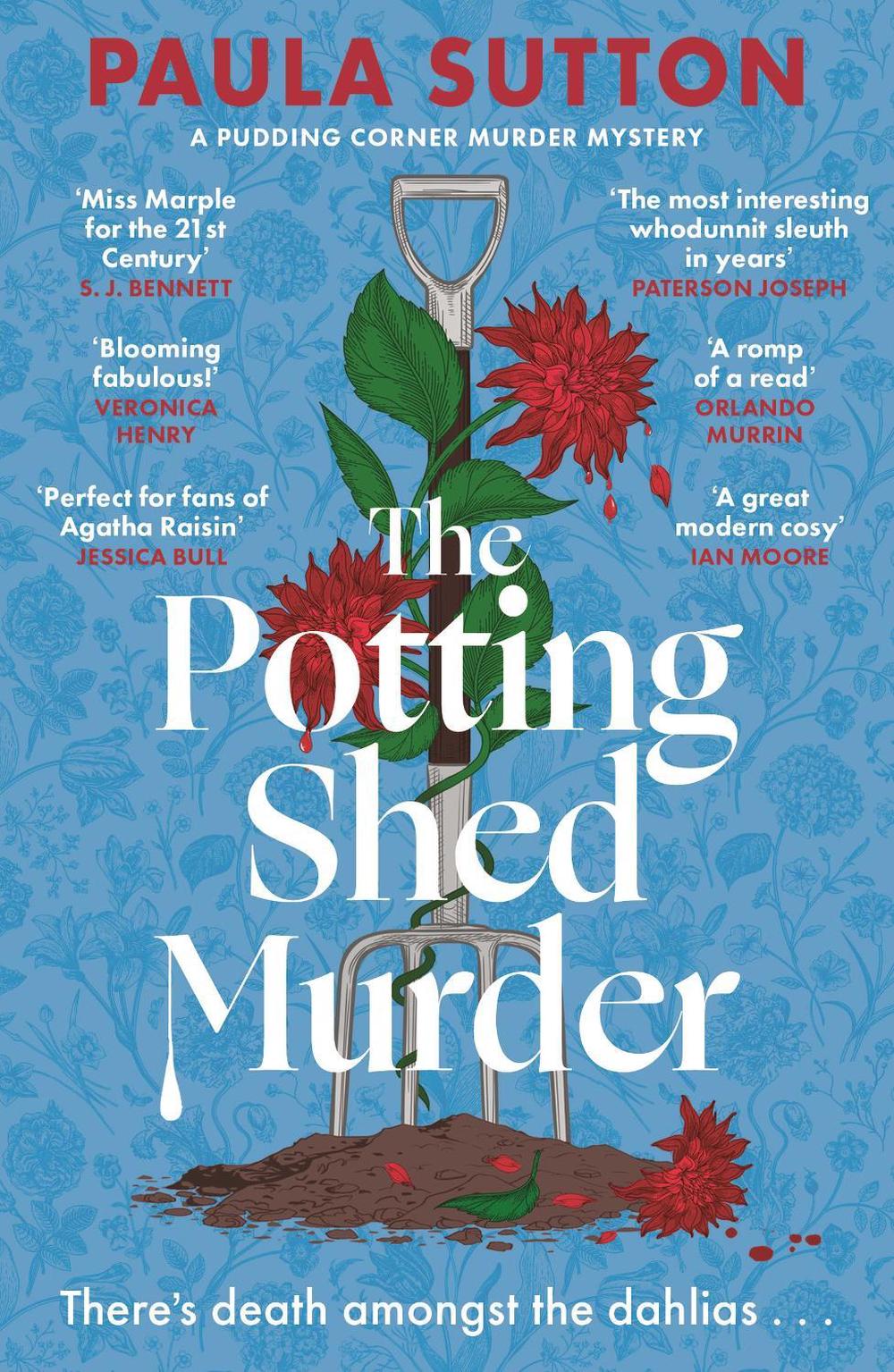 The Potting Shed Murder by Paula Sutton - ISBN: 9780349703770