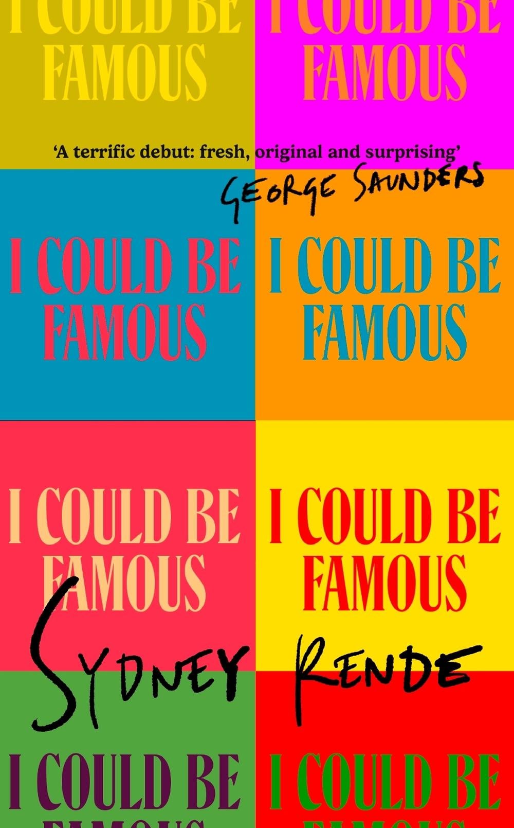 I Could Be Famous by Sydney Rende - ISBN: 9780349725284
