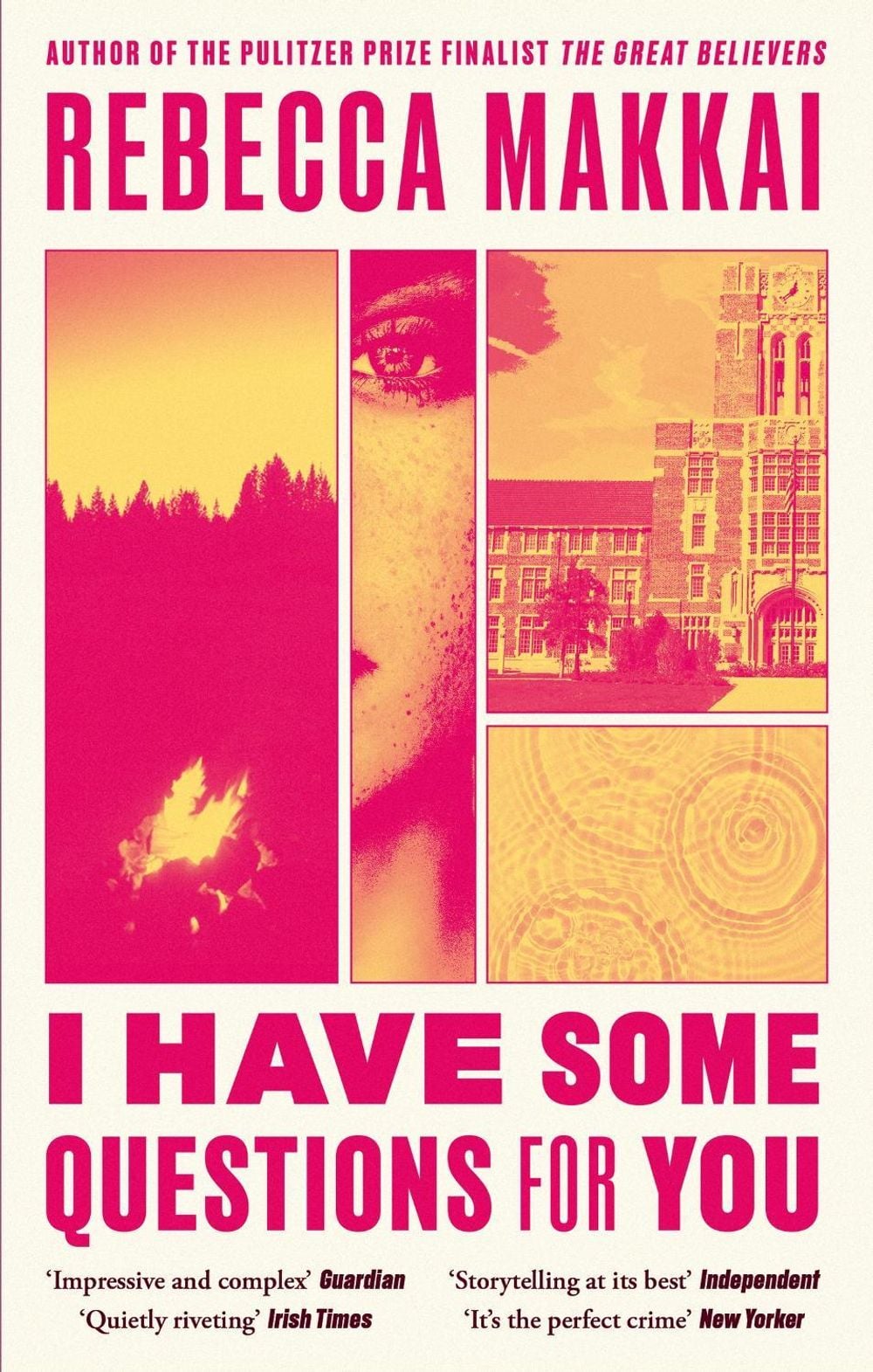I Have Some Questions For You by Rebecca Makkai - ISBN: 9780349727233