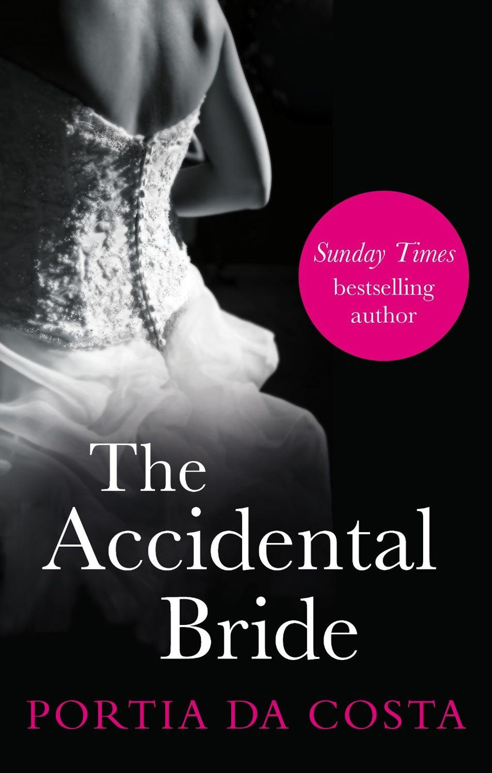 The Accidental Bride by Portia Da Costa - ISBN: 9780352347626