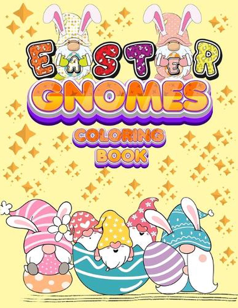 Easter Gnomes Coloring Book, 9780352656162