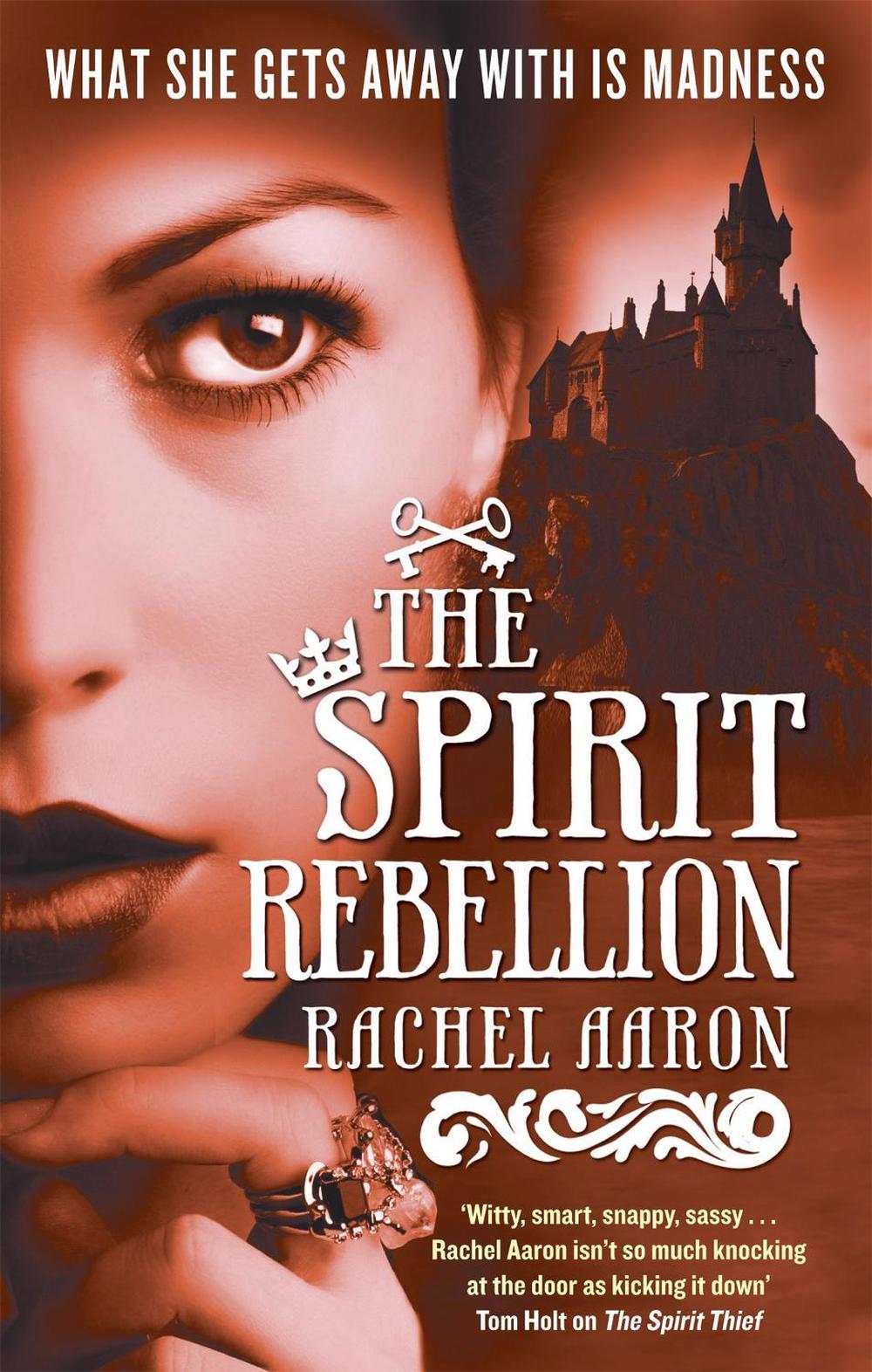 The Spirit Rebellion by Rachel Aaron - ISBN: 9780356500119