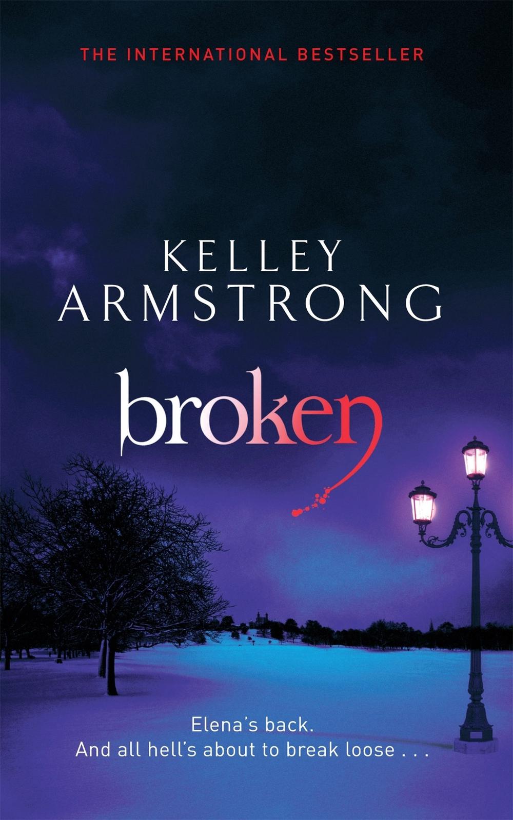 Broken by Kelley Armstrong - ISBN: 9780356500201