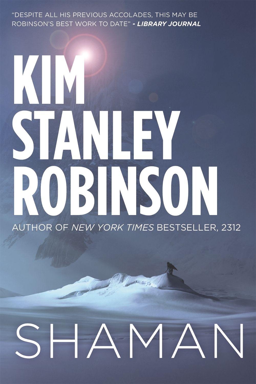 Shaman by Kim Stanley Robinson - ISBN: 9780356500454