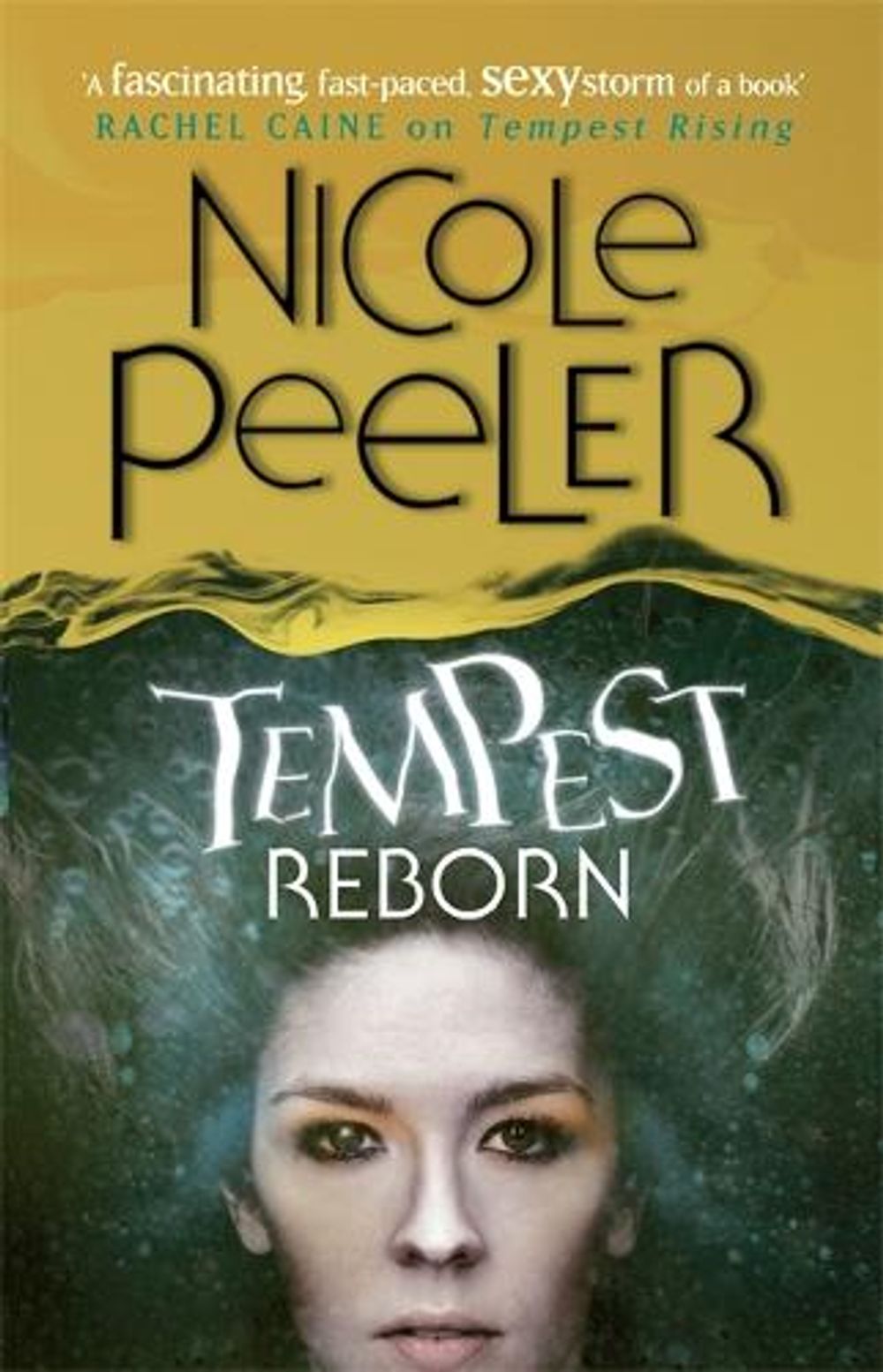 Tempest Reborn by Nicole Peeler - ISBN: 9780356500522