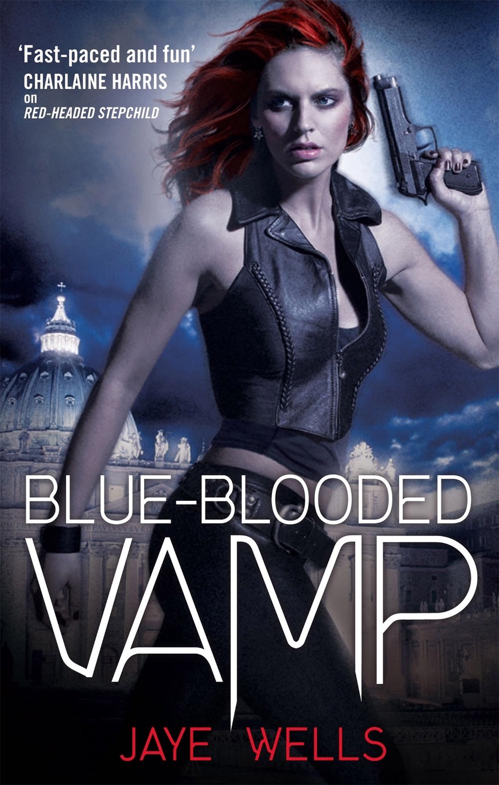 Blue-Blooded Vamp by Jaye Wells - ISBN: 9780356500751