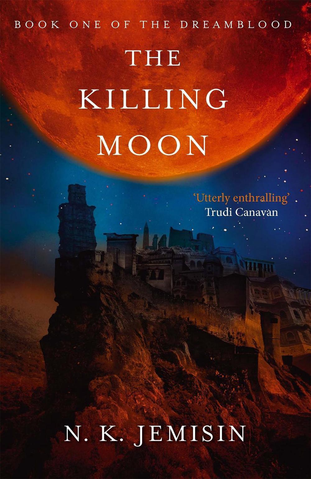 The Killing Moon by N.K. Jemisin - ISBN: 9780356500768