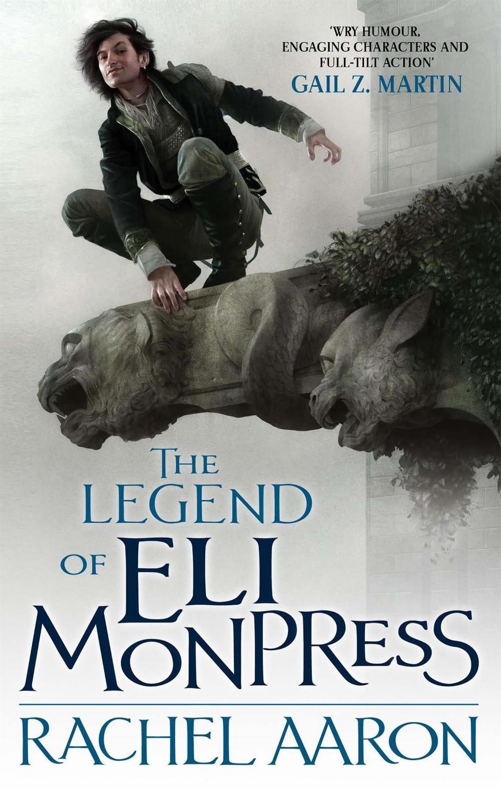 The Legend Of Eli Monpress by Rachel Aaron - ISBN: 9780356500867