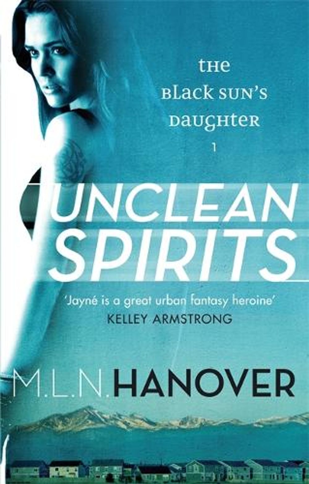 Unclean Spirits by M.L.N. Hanover - ISBN: 9780356501222