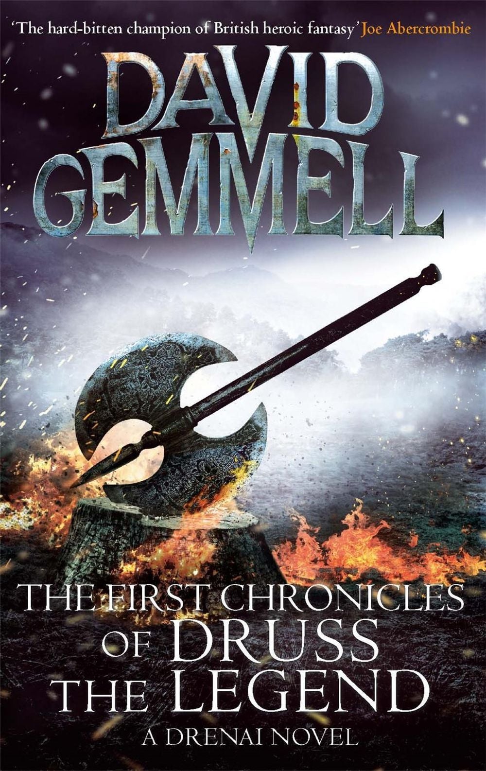 The First Chronicles Of Druss The Legend by David Gemmell - ISBN: 9780356501420
