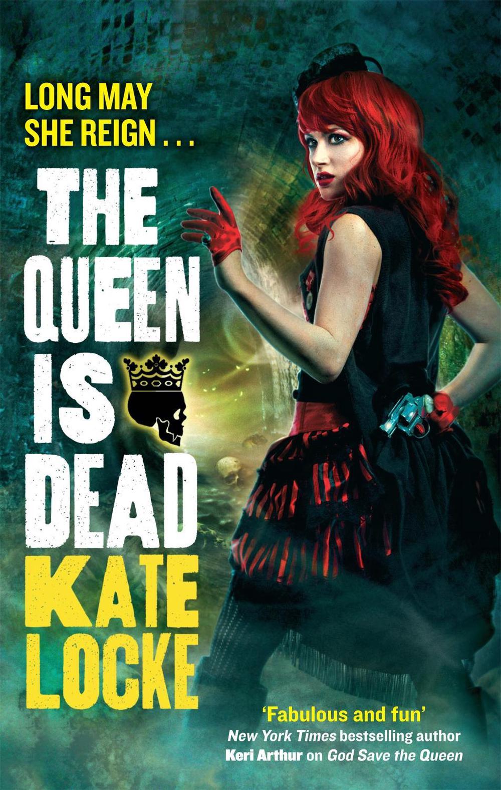 The Queen Is Dead by Kate Locke - ISBN: 9780356501444