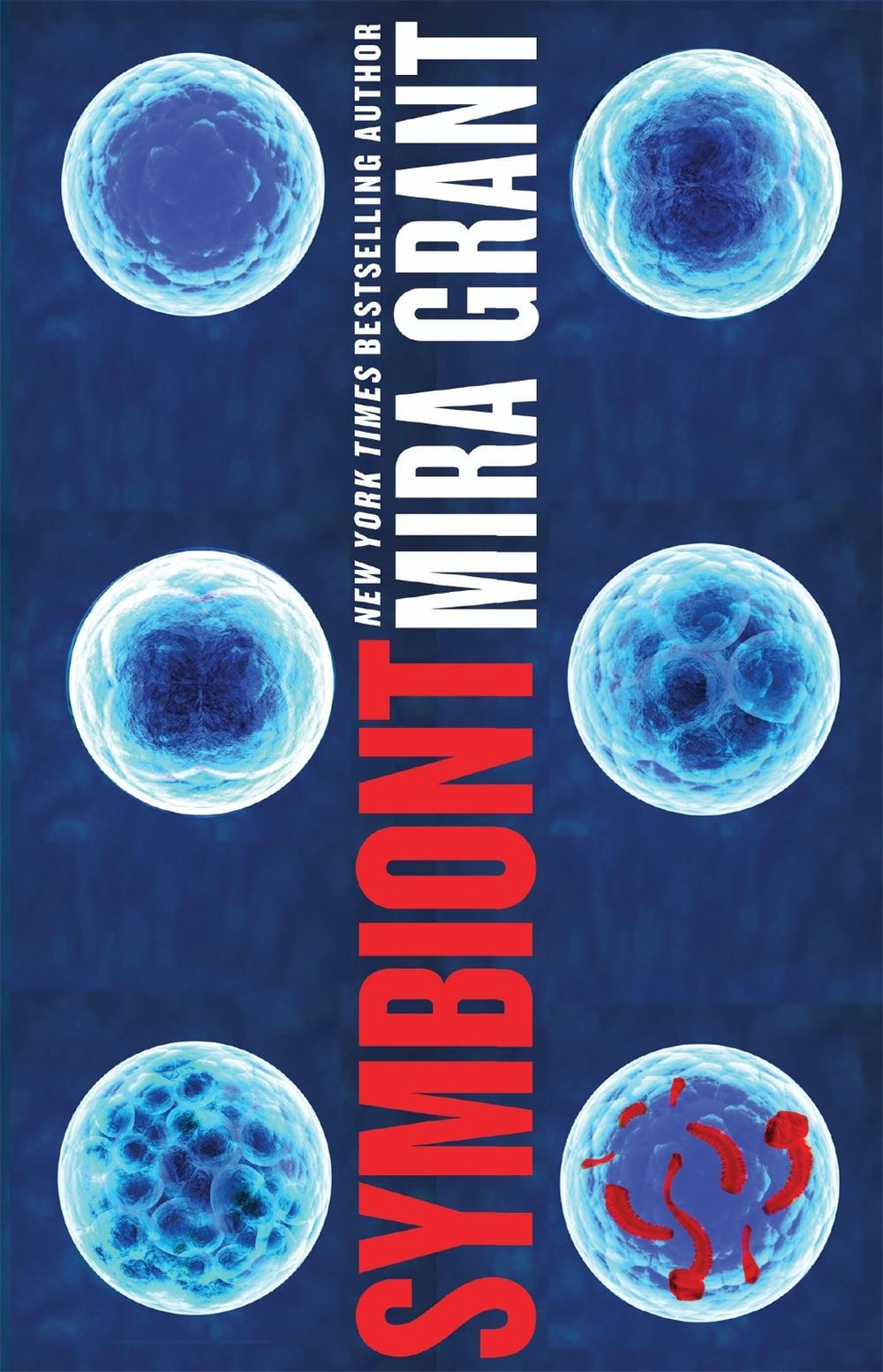 Symbiont by Mira Grant - ISBN: 9780356501932