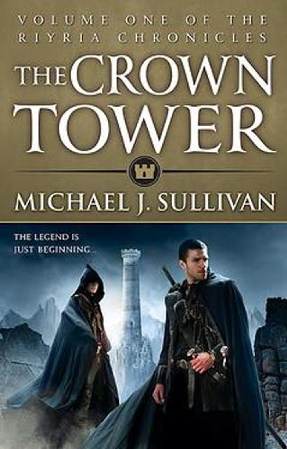The Crown Tower by Michael J. Sullivan - ISBN: 9780356502274