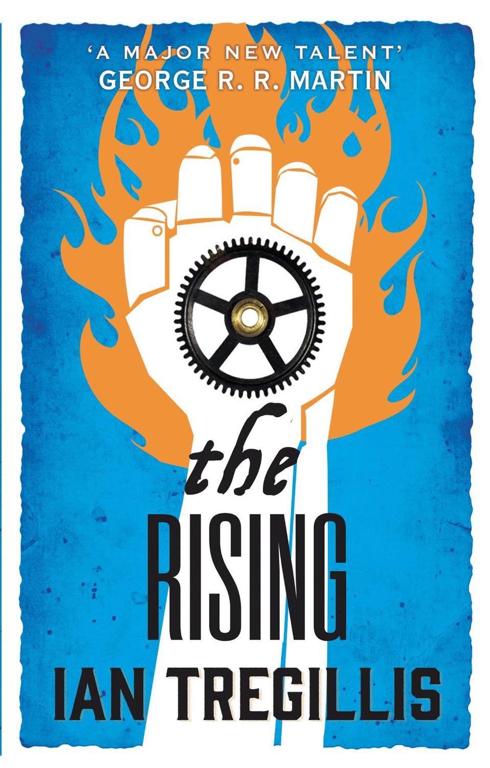 The Rising by Ian Tregillis - ISBN: 9780356502335