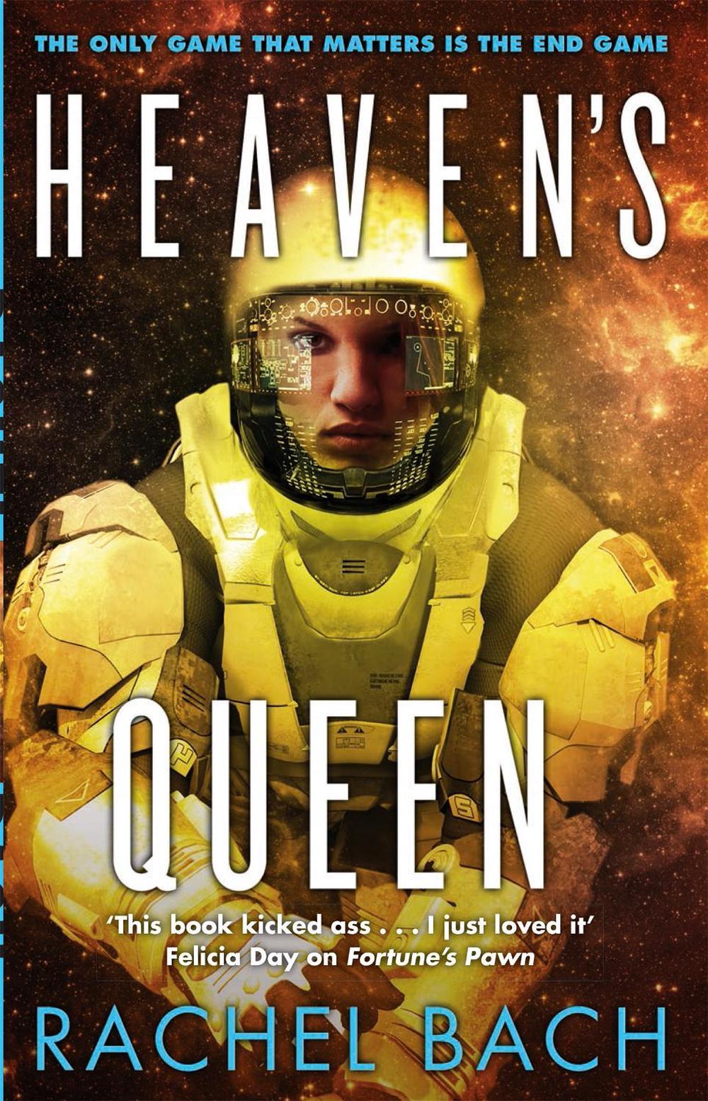 Heaven's Queen by Rachel Bach - ISBN: 9780356502373
