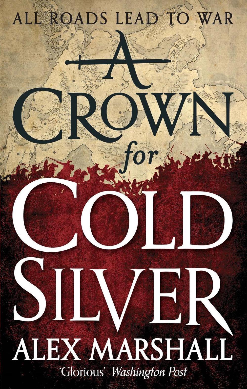 A Crown for Cold Silver by Alex Marshall - ISBN: 9780356502830