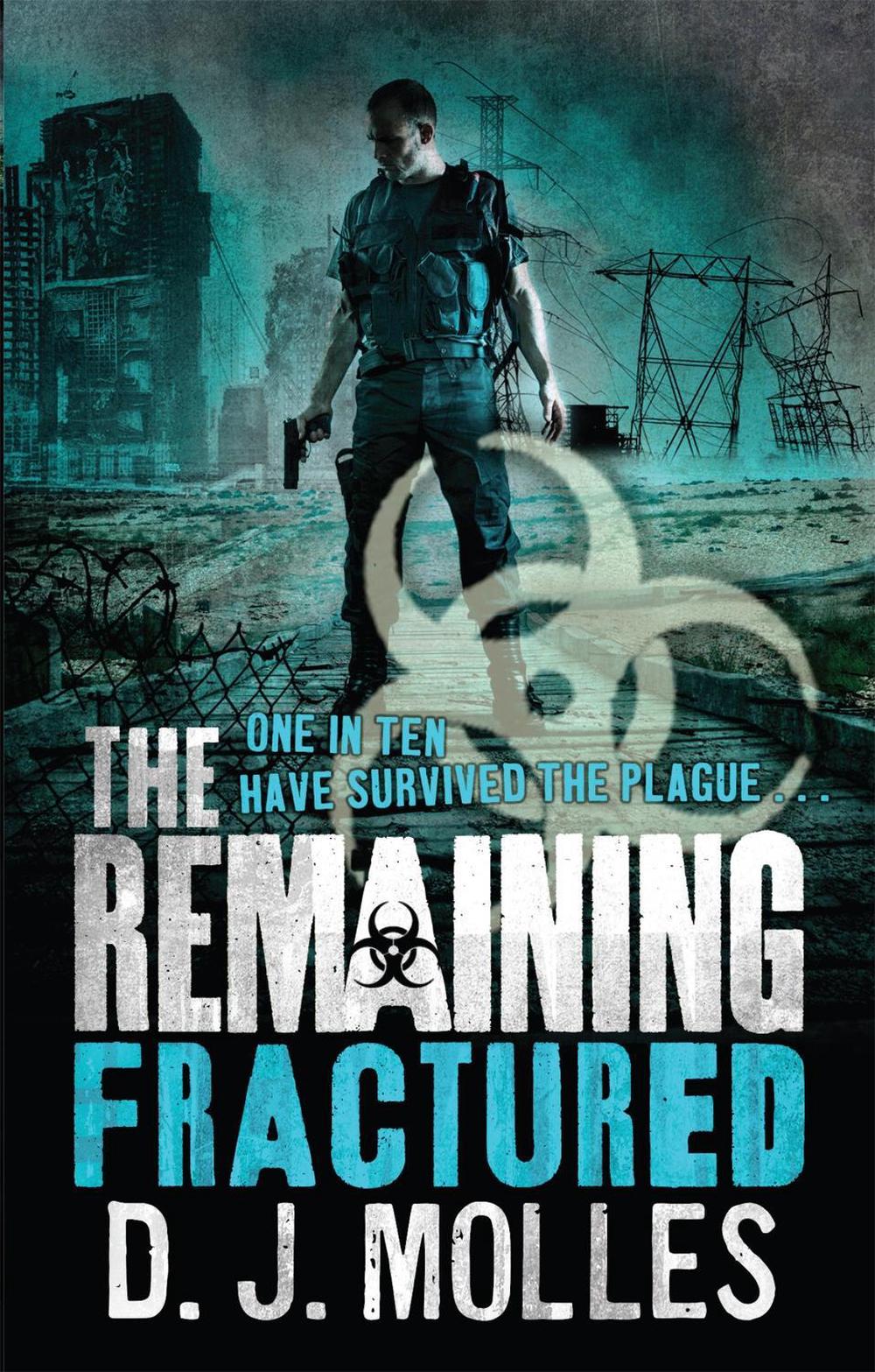 The Remaining: Fractured by D.J. Molles - ISBN: 9780356503509