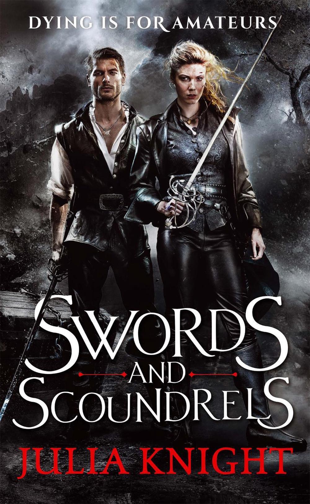 Swords and Scoundrels by Julia Knight - ISBN: 9780356504070