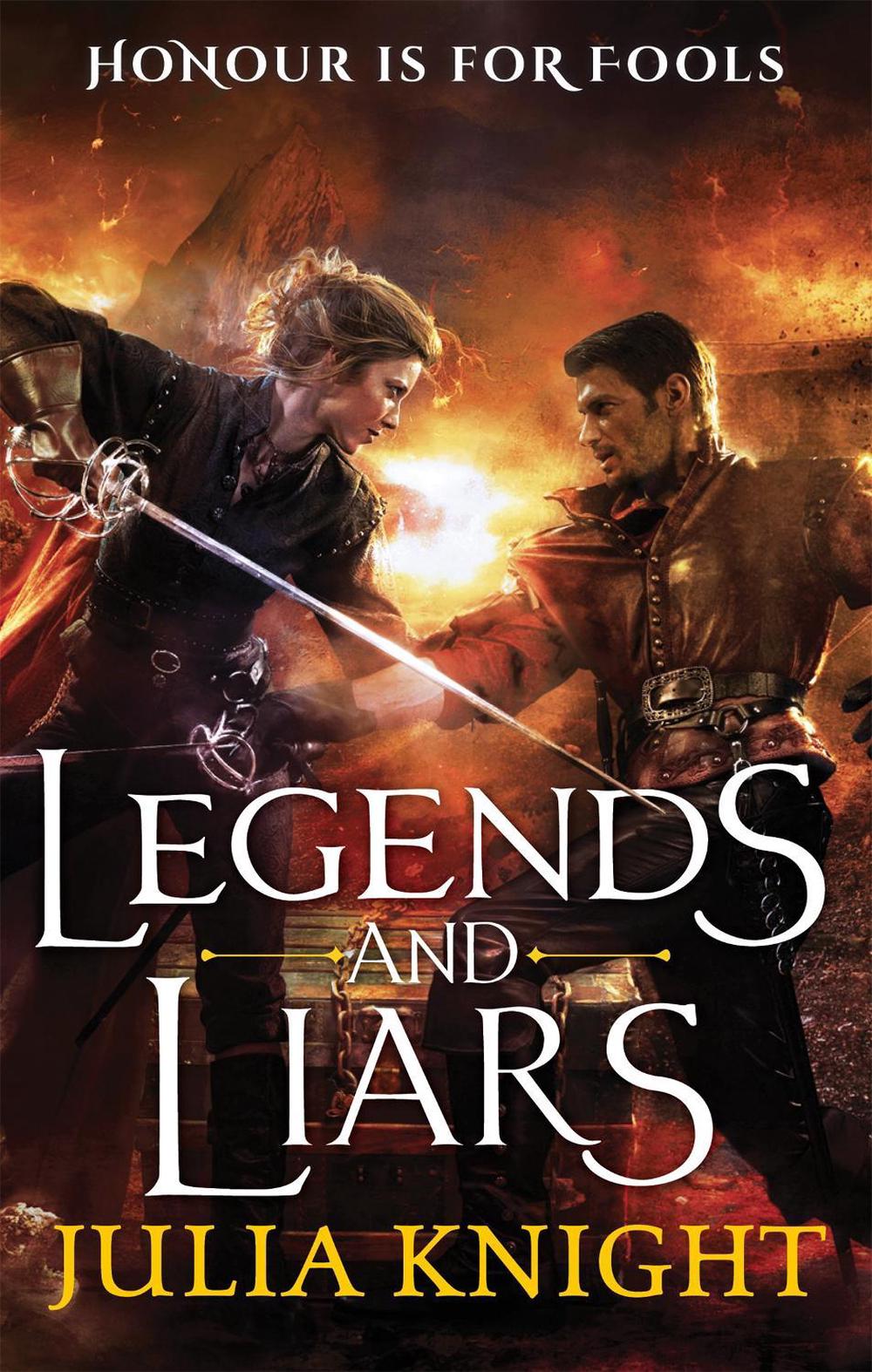 Legends and Liars by Julia Knight - ISBN: 9780356504094