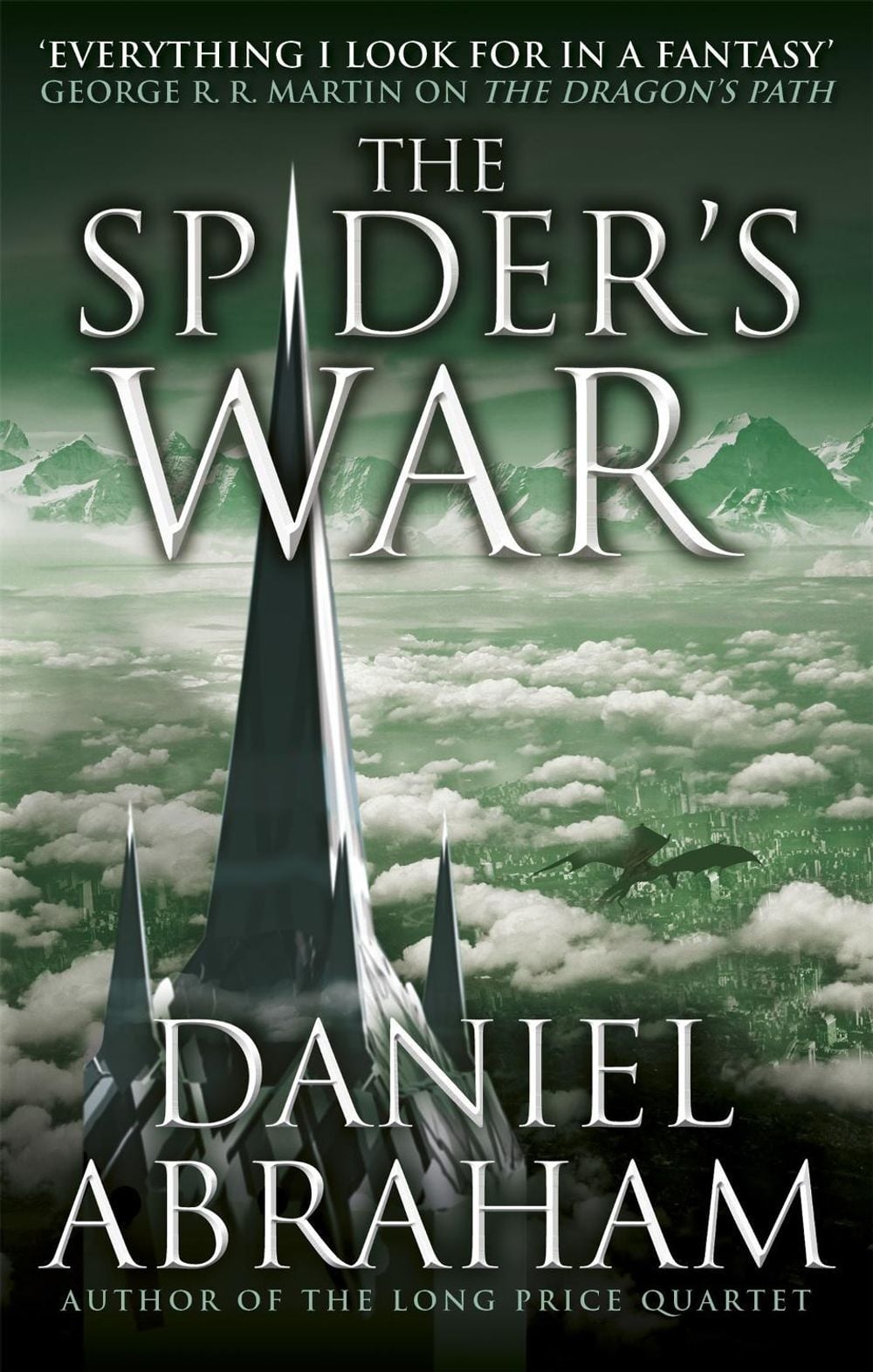 The Spider's War by Daniel Abraham - ISBN: 9780356504742