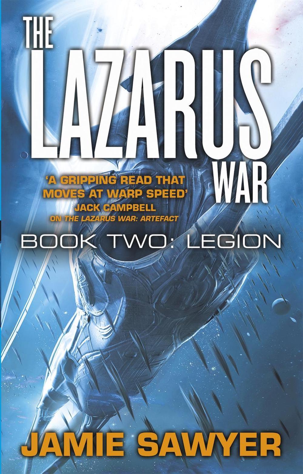 The Lazarus War: Legion by Jamie Sawyer - ISBN: 9780356505473