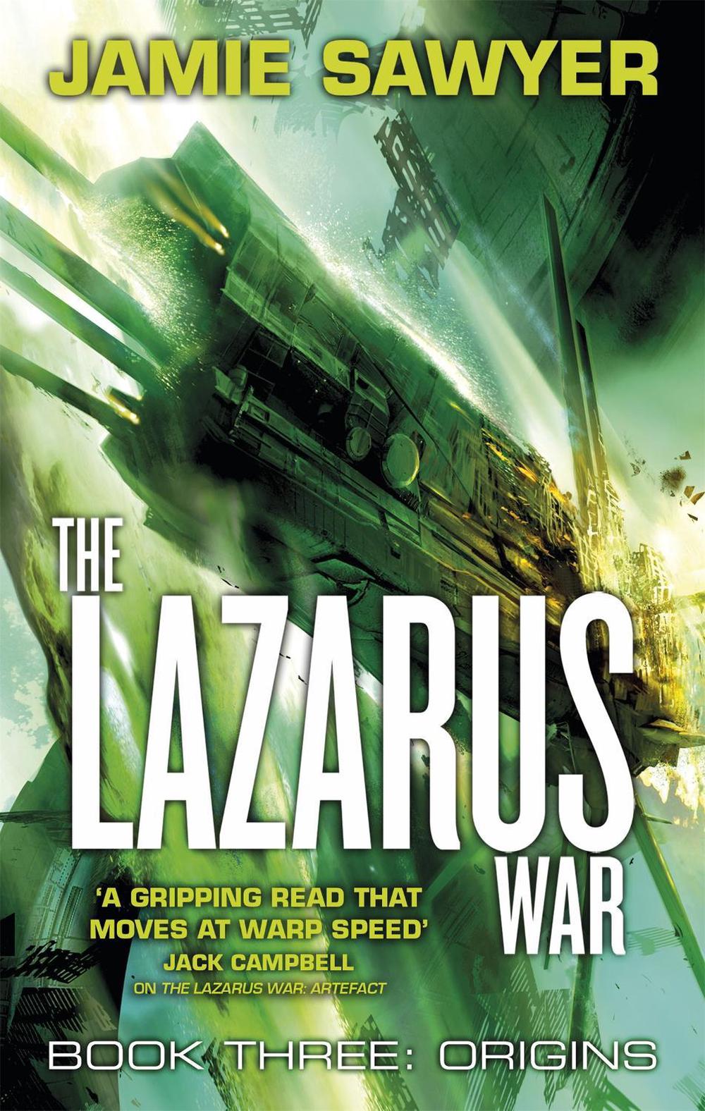 The Lazarus War: Origins by Jamie Sawyer - ISBN: 9780356505497