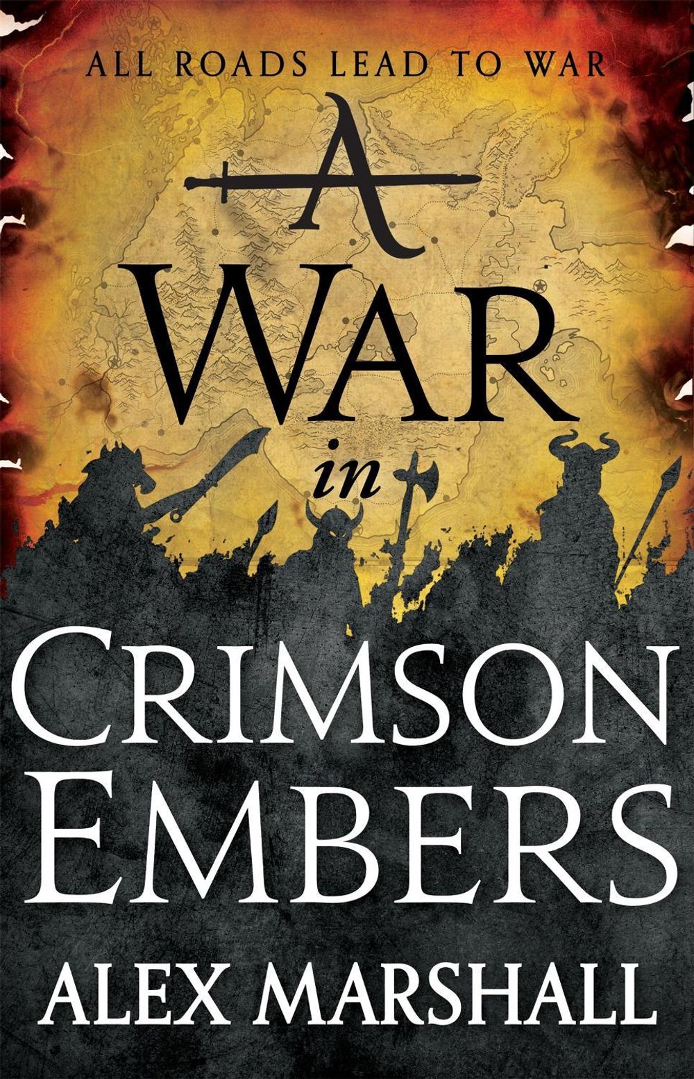 A War in Crimson Embers by Alex Marshall - ISBN: 9780356505756
