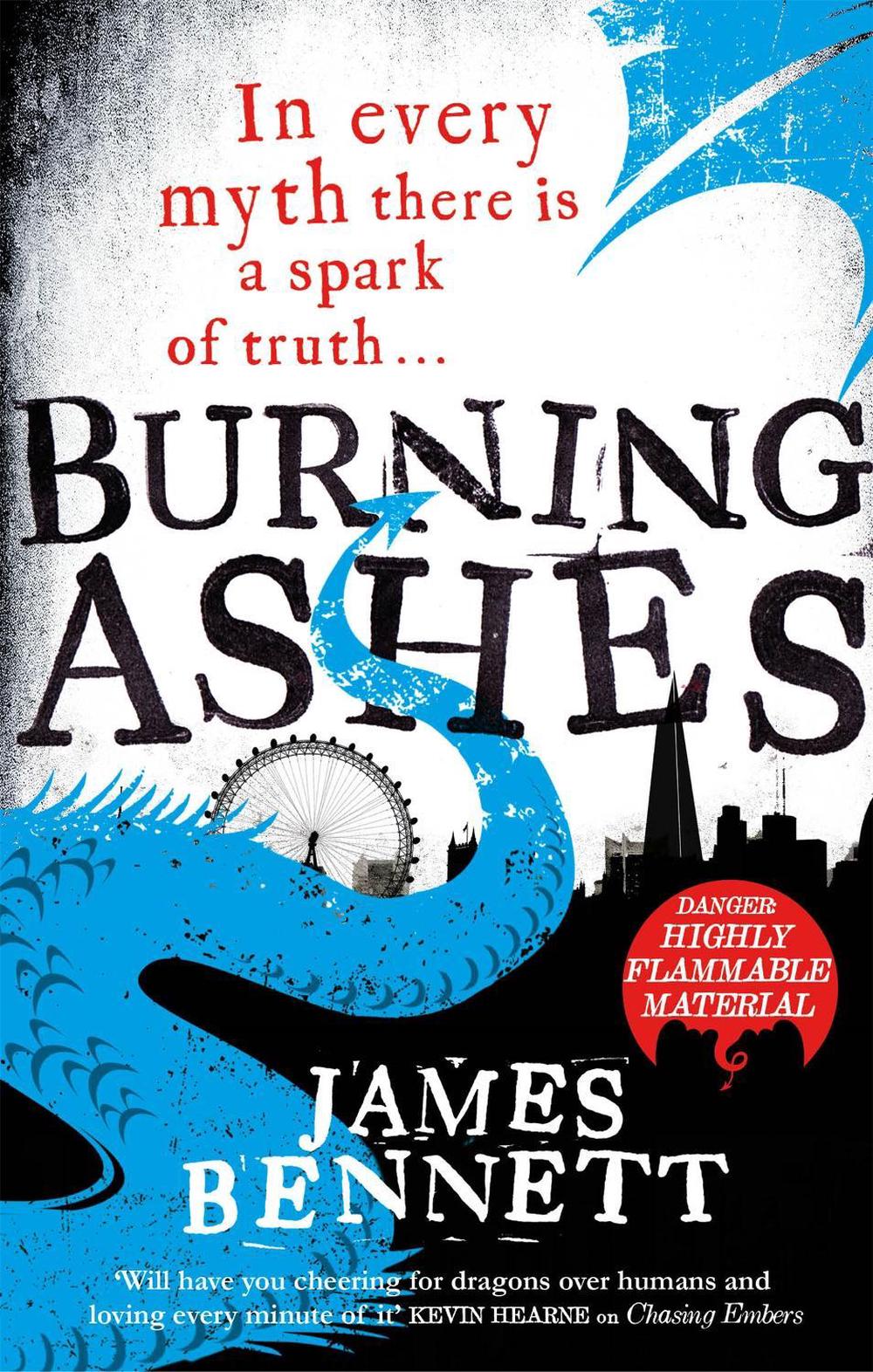 Burning Ashes by James Bennett - ISBN: 9780356506678