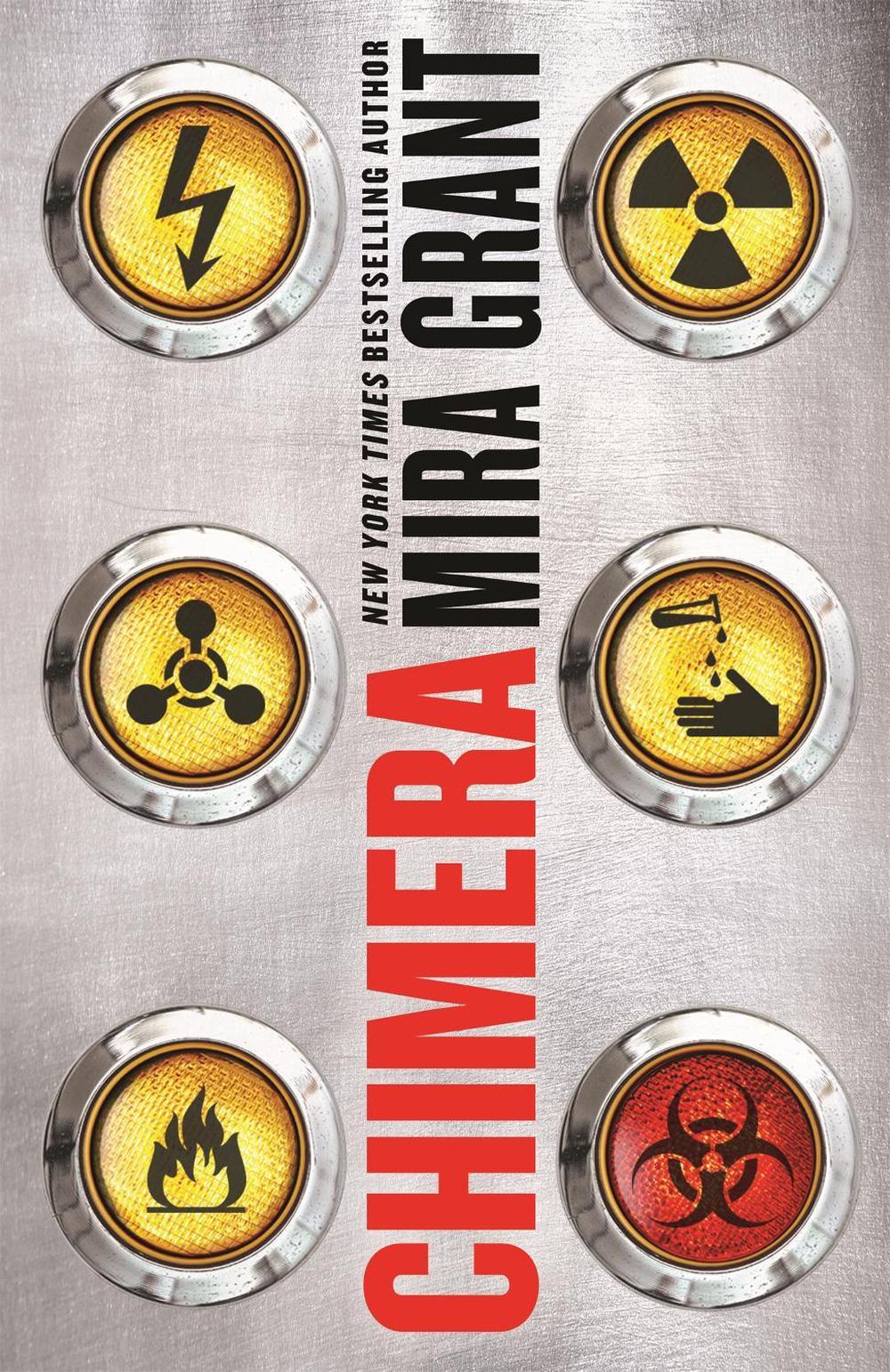 Chimera by Mira Grant - ISBN: 9780356507057