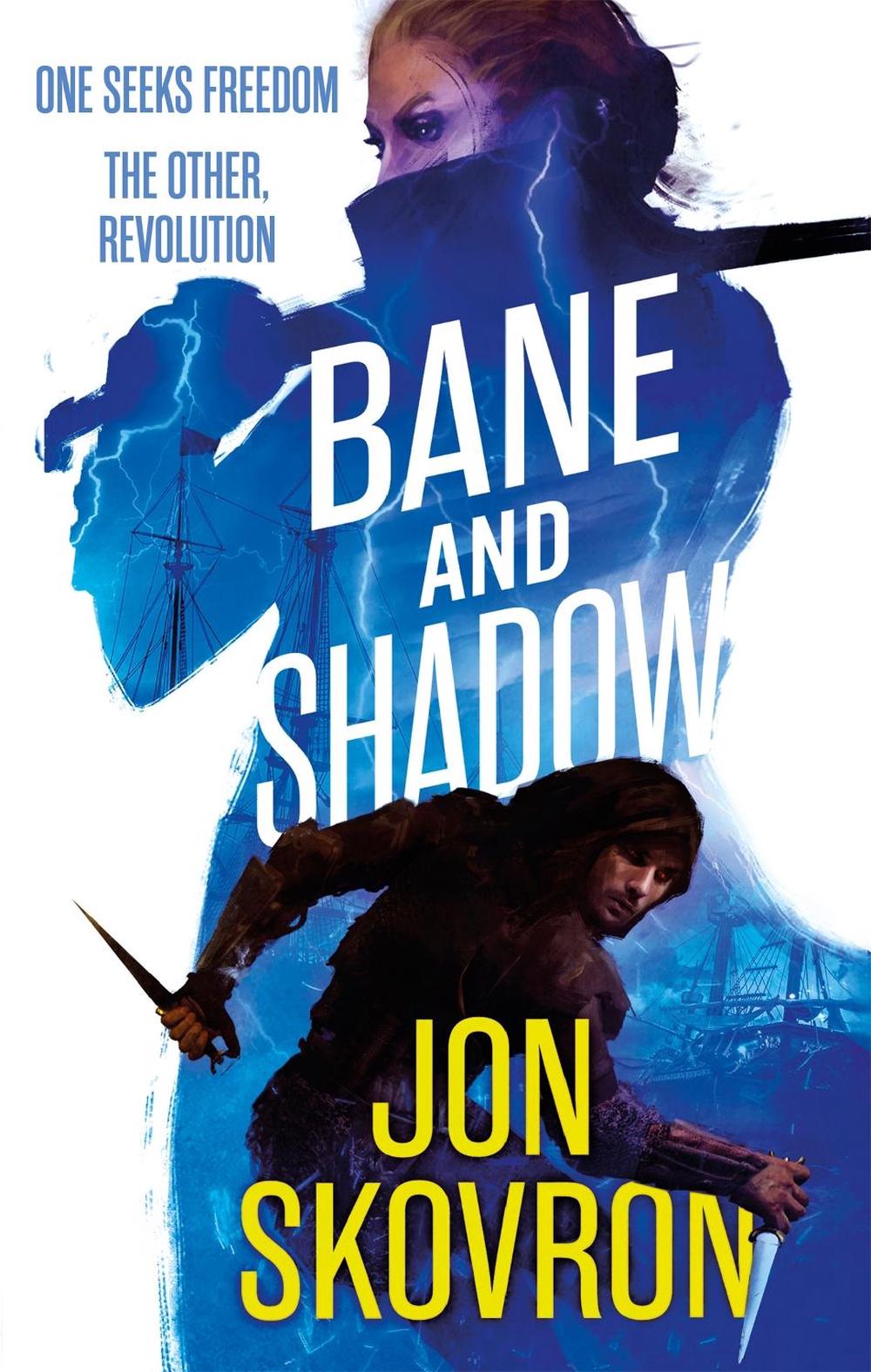 Bane and Shadow by Jon Skovron - ISBN: 9780356507156