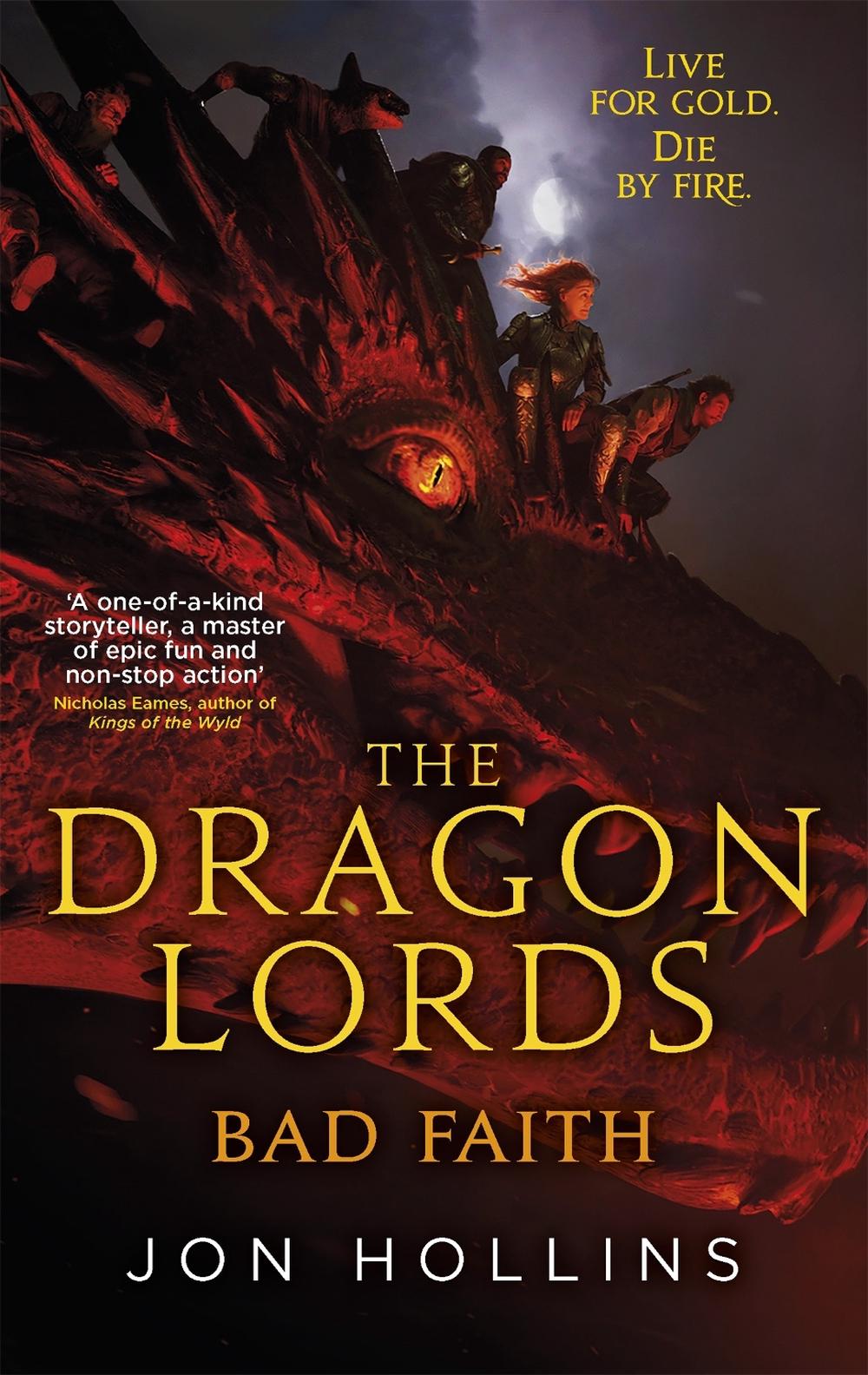 The Dragon Lords 3: Bad Faith by Jon Hollins - ISBN: 9780356507682