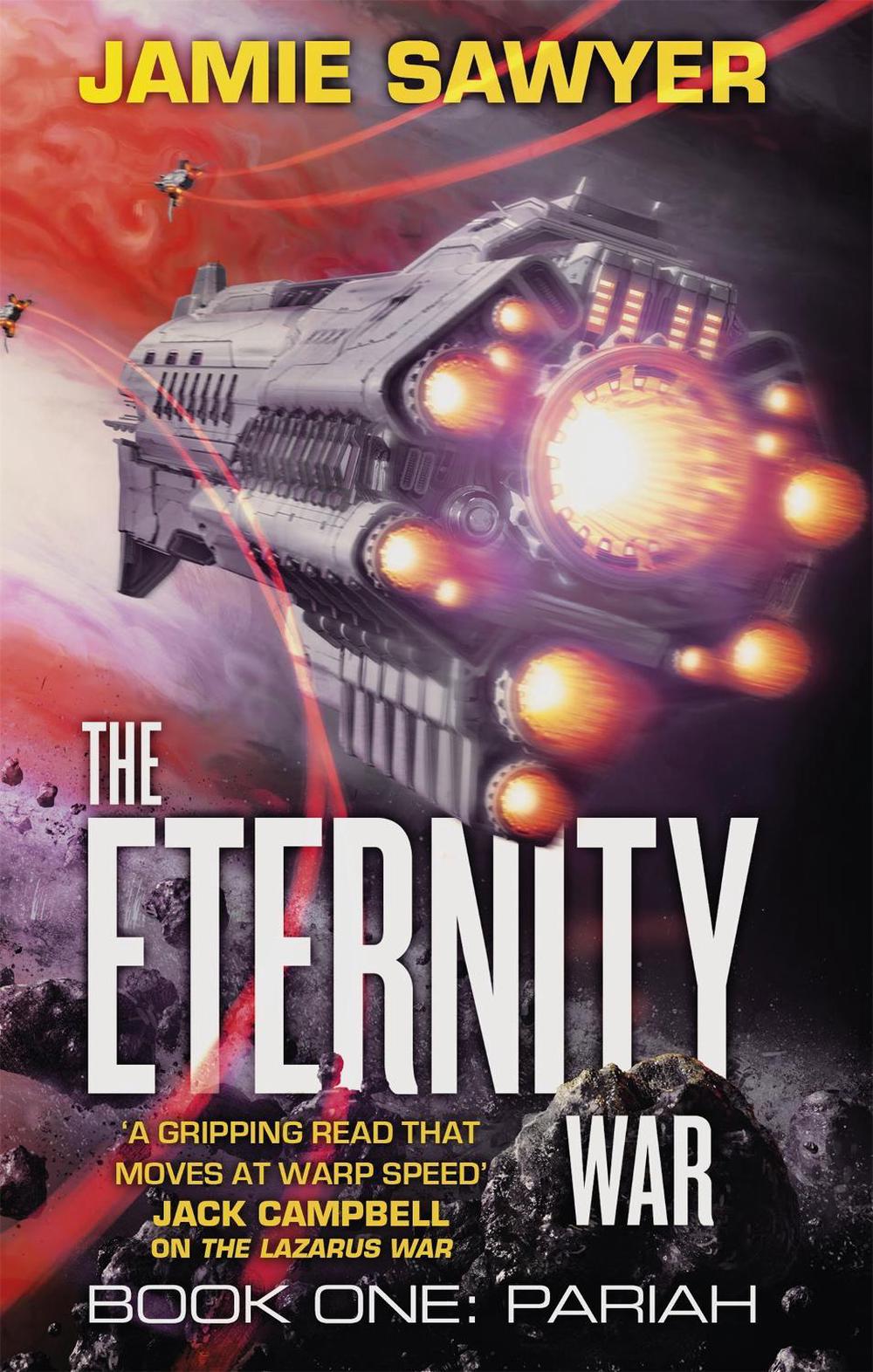 The Eternity War: Pariah by Jamie Sawyer - ISBN: 9780356508122