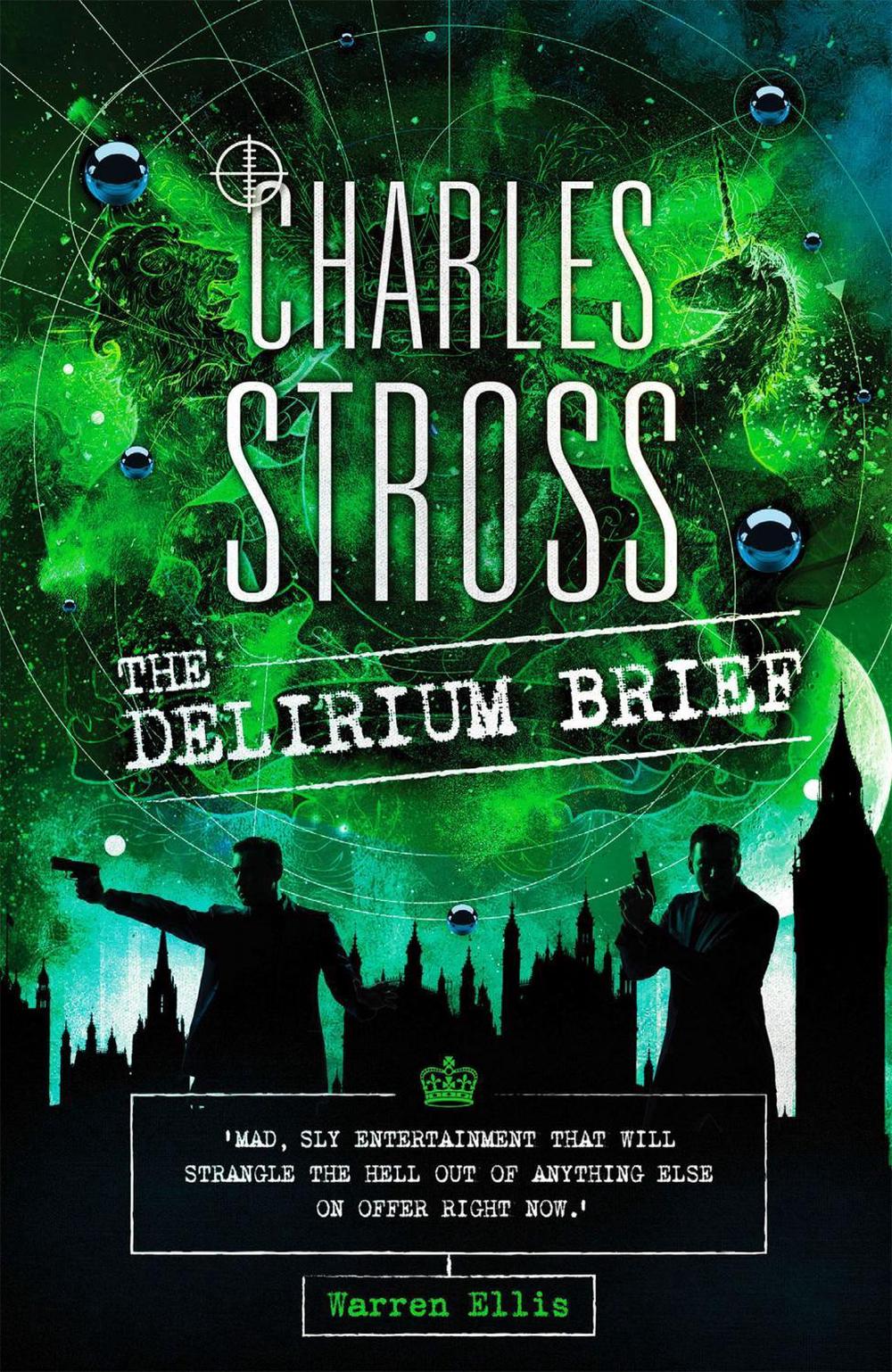 The Delirium Brief by Charles Stross - ISBN: 9780356508313