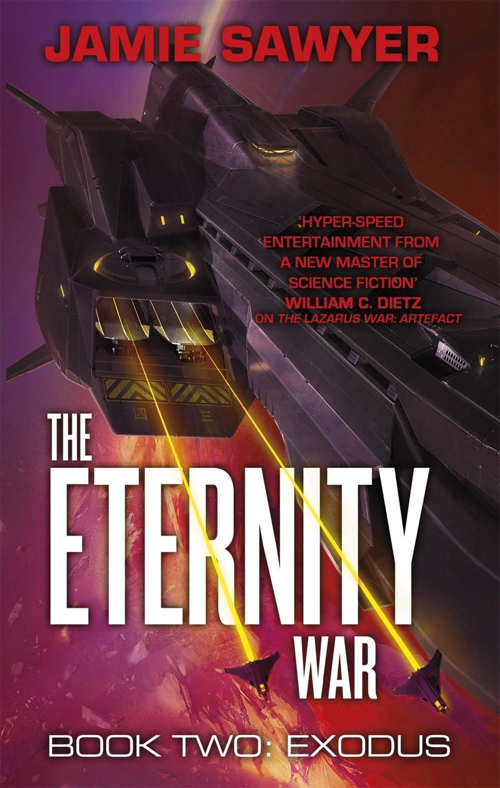 The Eternity War: Exodus by Jamie Sawyer - ISBN: 9780356510064