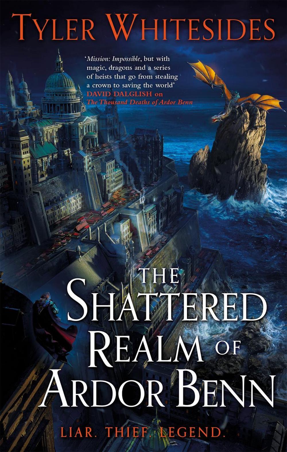 The Shattered Realm of Ardor Benn by Tyler Whitesides - ISBN: 9780356511016