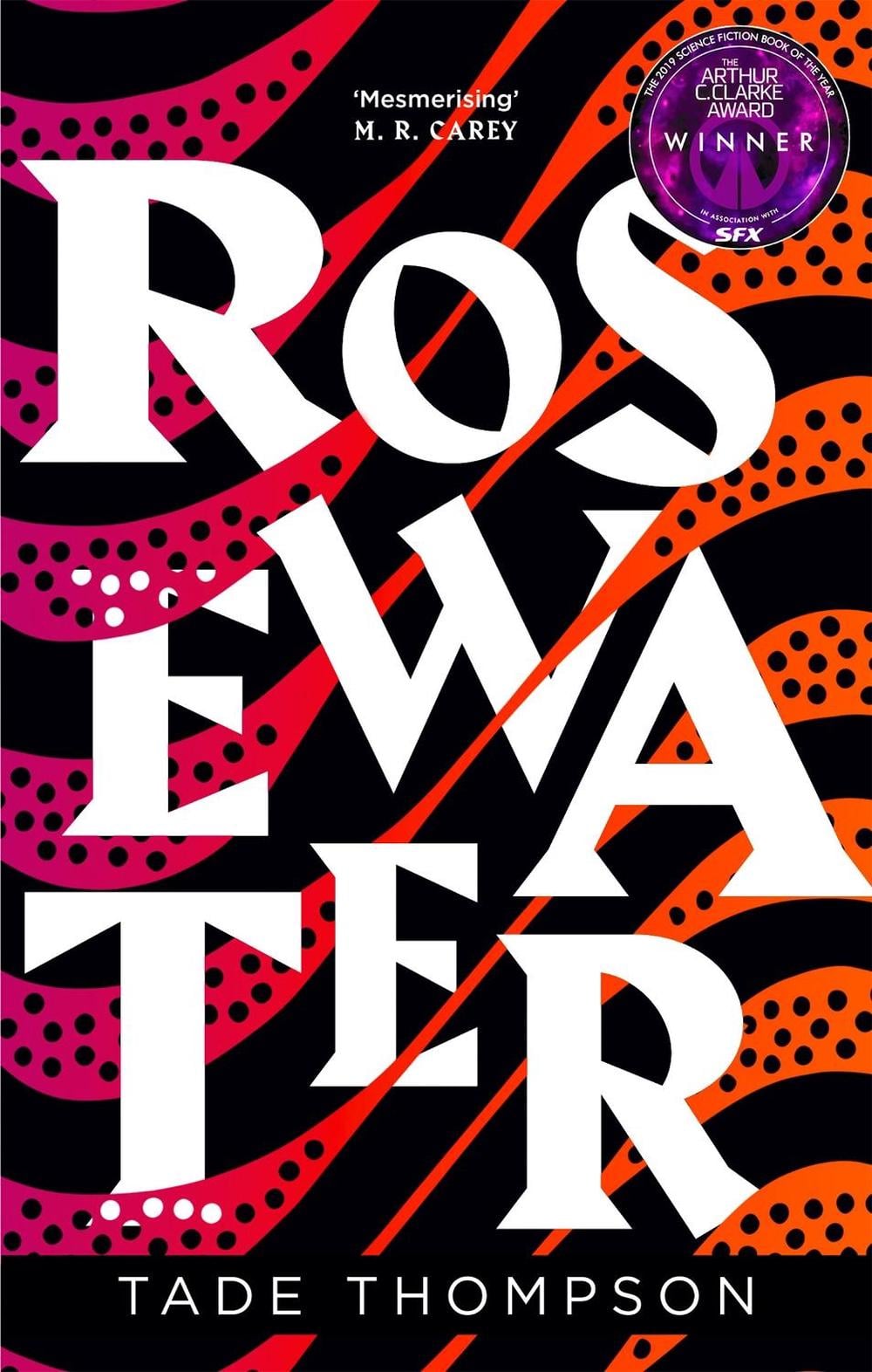 Rosewater by Tade Thompson - ISBN: 9780356511368