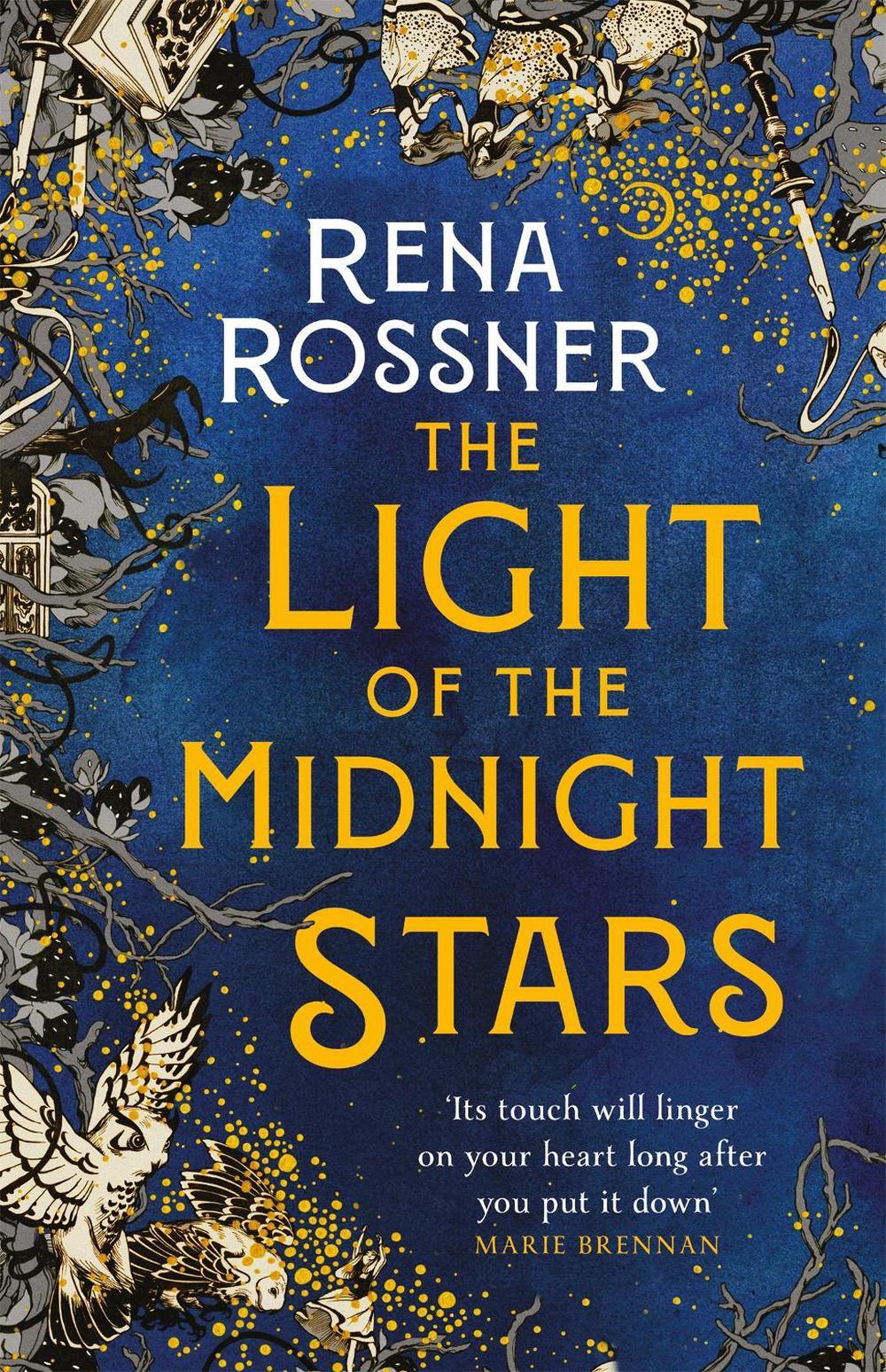 The Light of the Midnight Stars by Rena Rossner - ISBN: 9780356511467