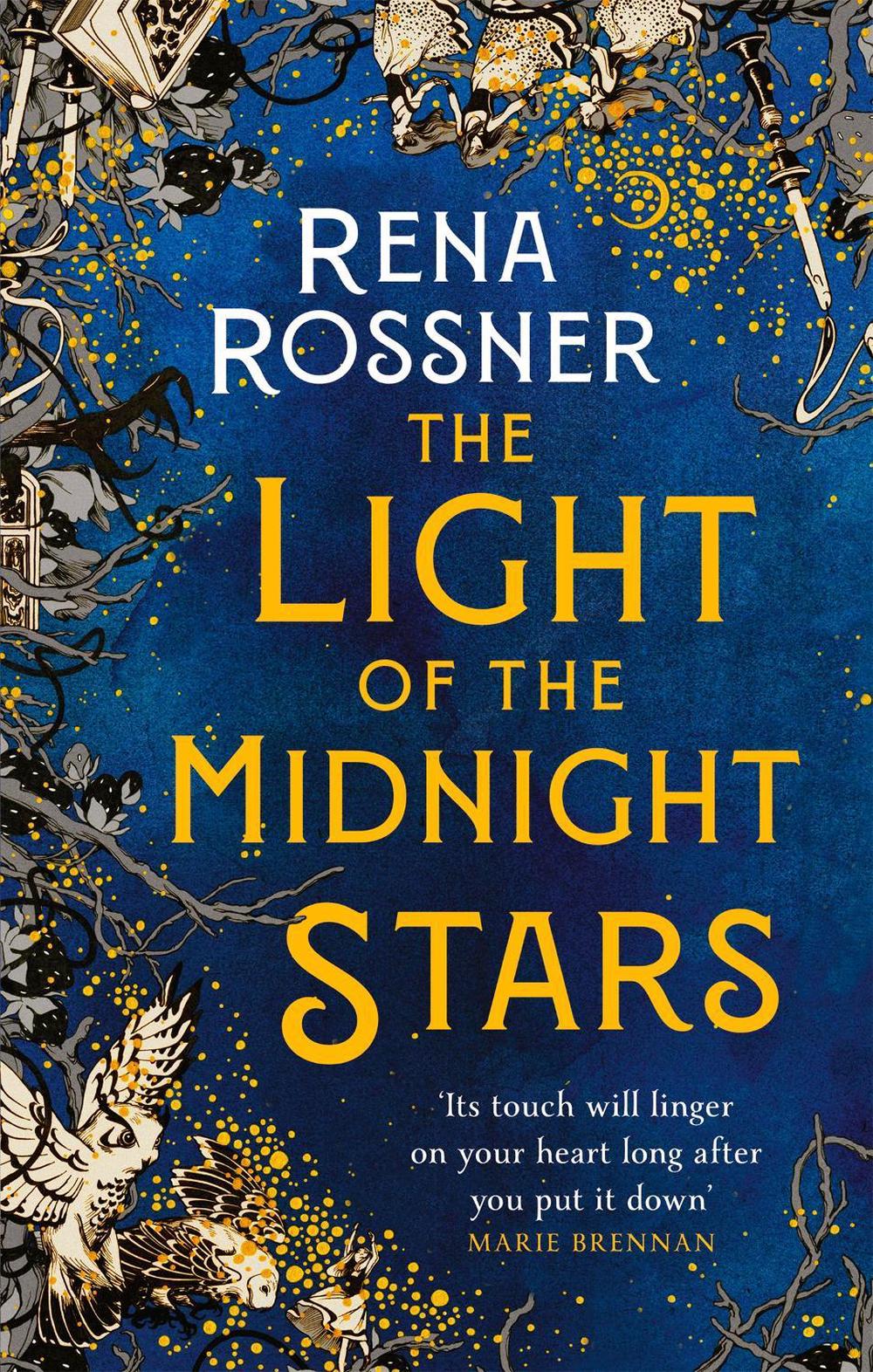 The Light of the Midnight Stars by Rena Rossner - ISBN: 9780356511498