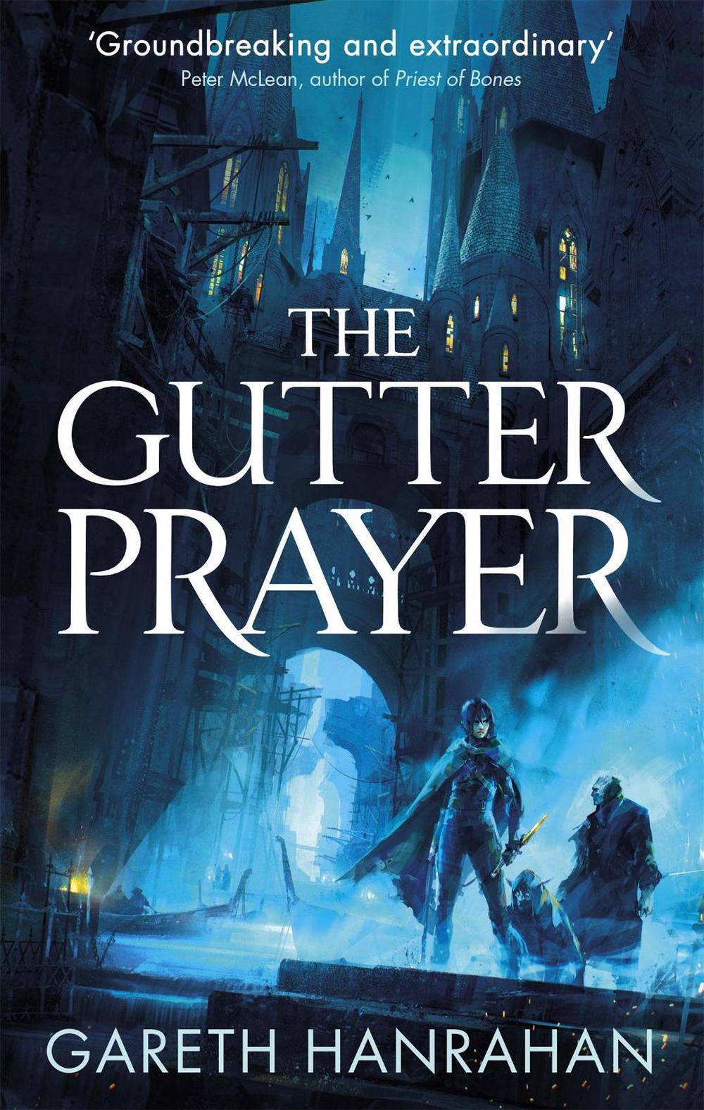 The Gutter Prayer by Gareth Hanrahan - ISBN: 9780356511528