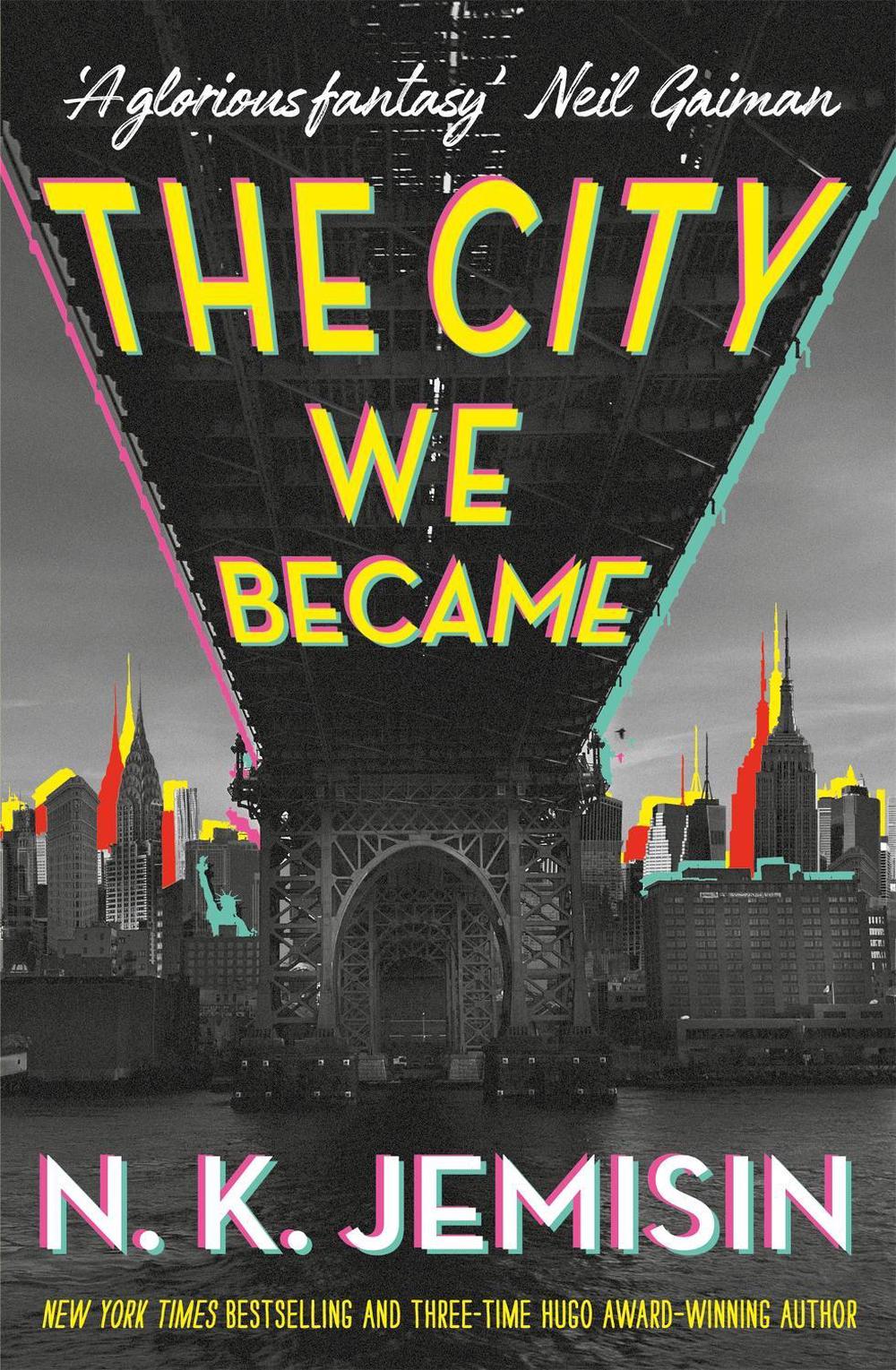 The City We Became by N.K. Jemisin - ISBN: 9780356512679