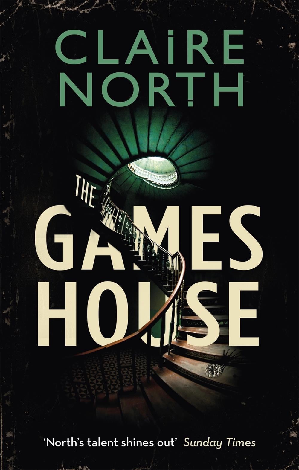 The Gameshouse by Claire North - ISBN: 9780356513126