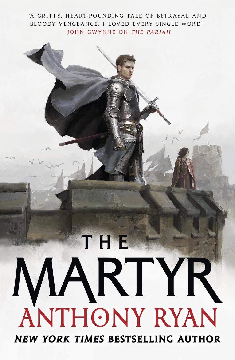 The Martyr by Anthony Ryan - ISBN: 9780356514581