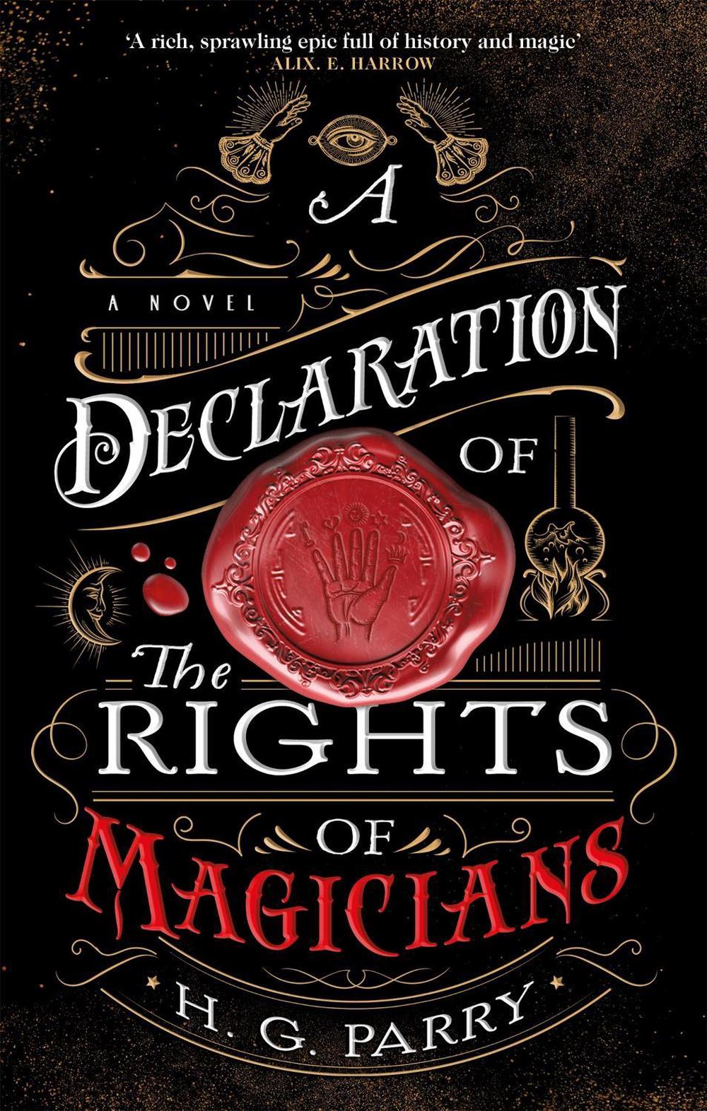 A Declaration of the Rights of Magicians by H.G. Parry - ISBN: 9780356514703