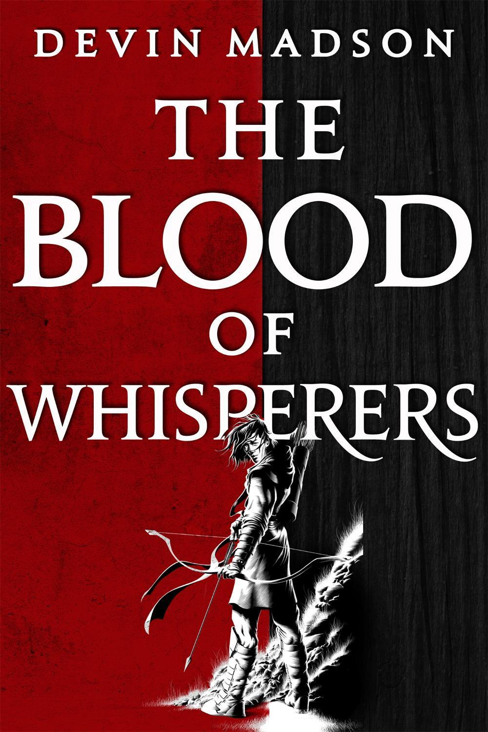 The Blood of Whisperers by Devin Madson - ISBN: 9780356515304