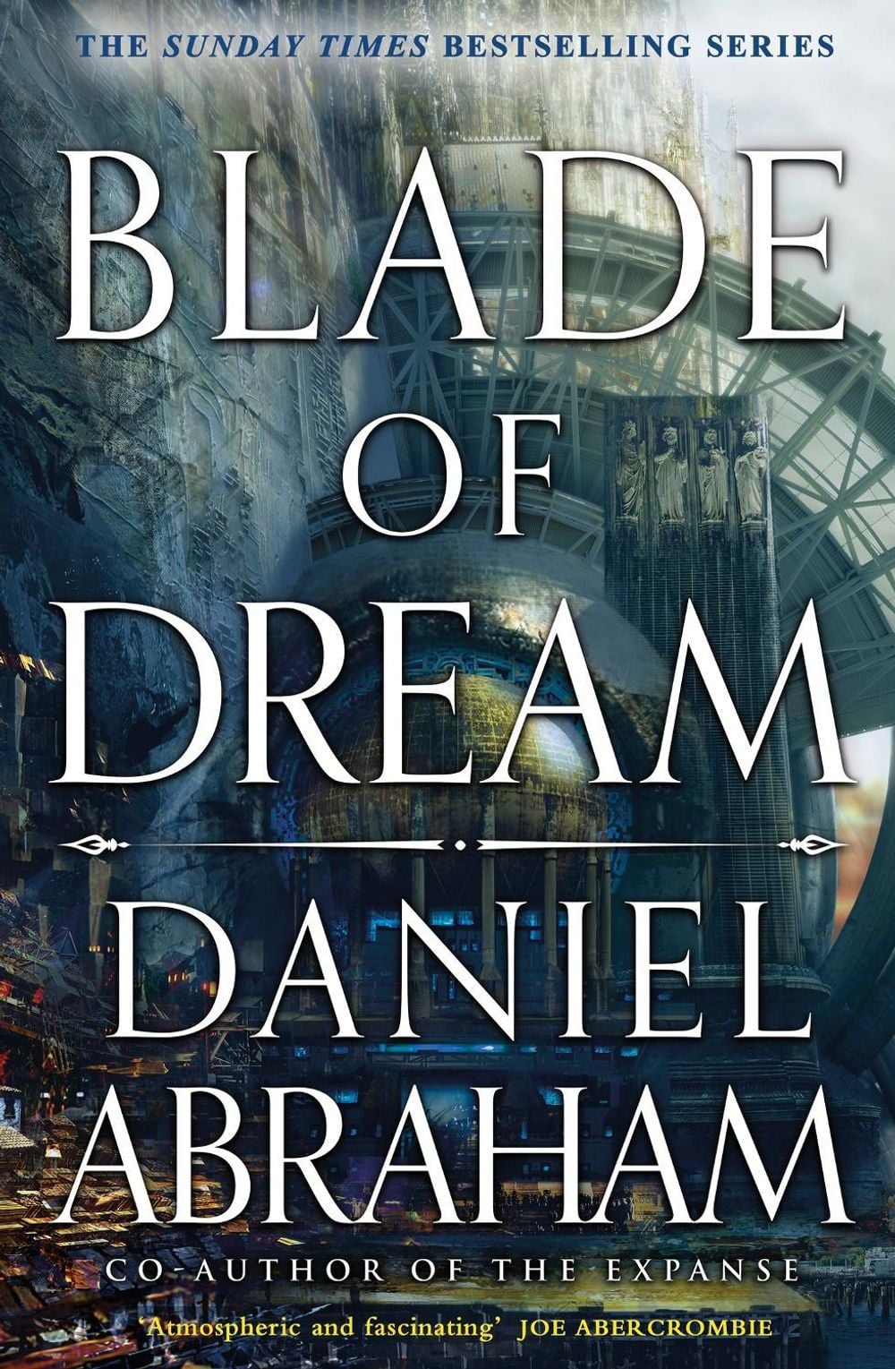 Blade of Dream by Daniel Abraham - ISBN: 9780356515458