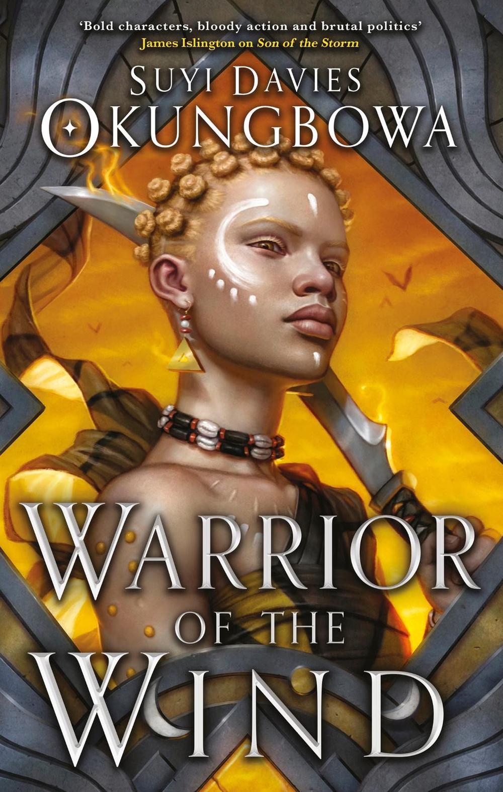 Warrior of the Wind by Suyi Davies Okungbowa - ISBN: 9780356515830