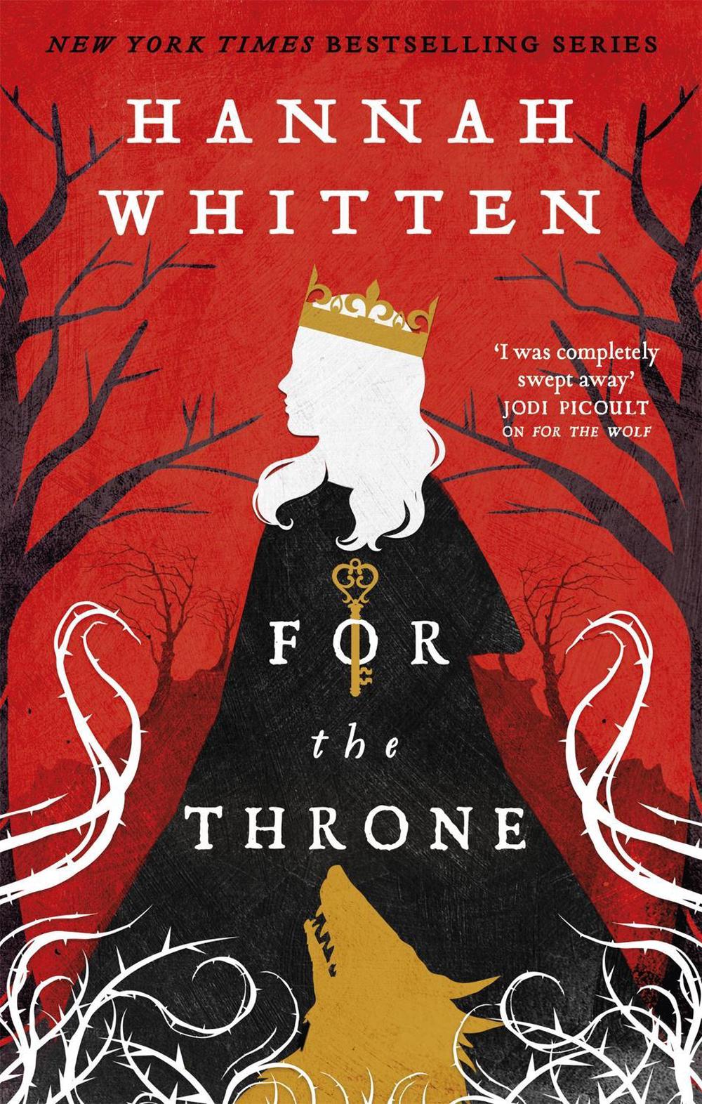 For the Throne by Hannah Whitten - ISBN: 9780356516370