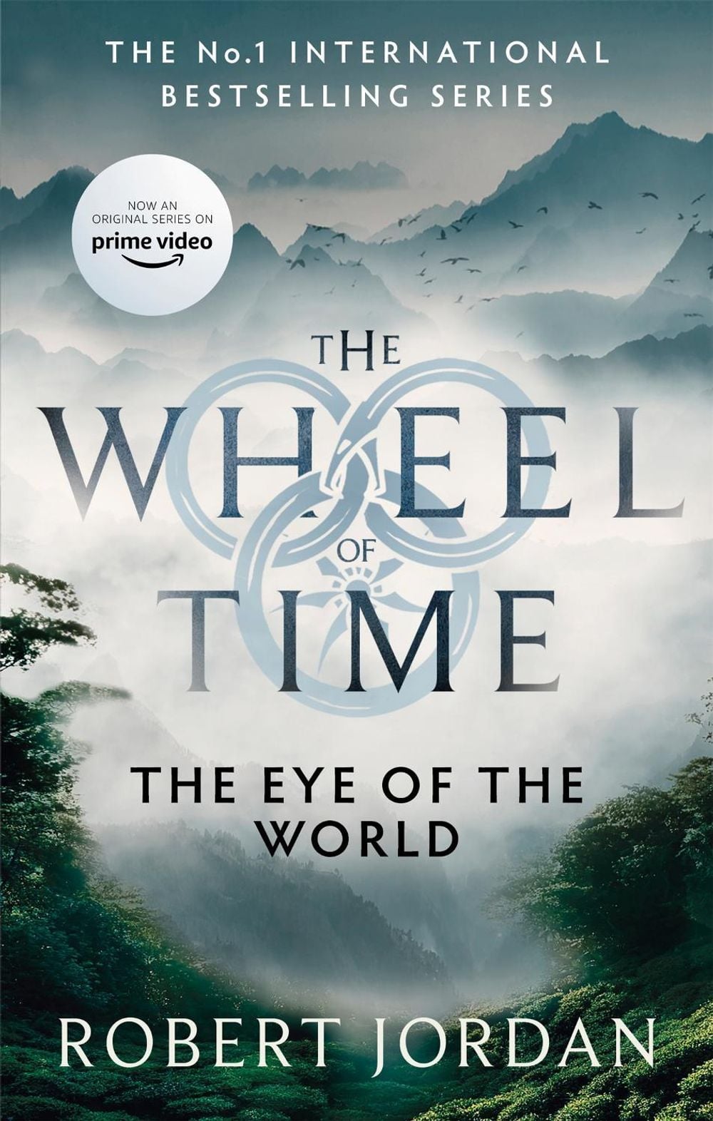 The Eye Of The World - The Wheel of Time (Book 1) by Robert Jordan - ISBN: 9780356517001