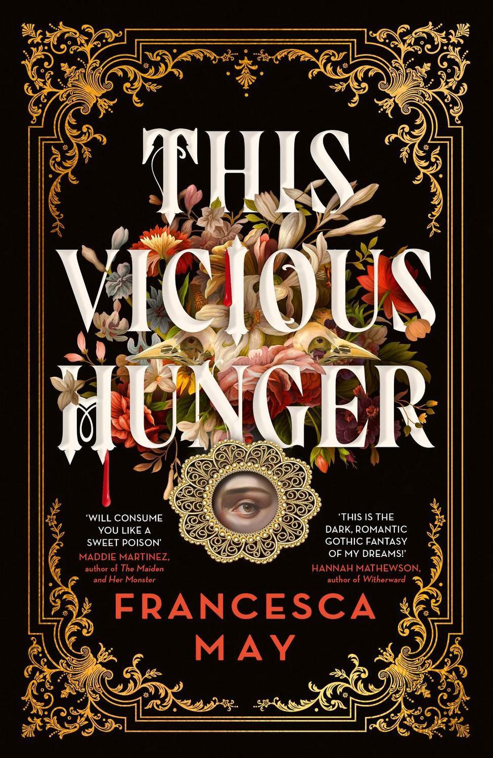 This Vicious Hunger by Francesca May - ISBN: 9780356517643